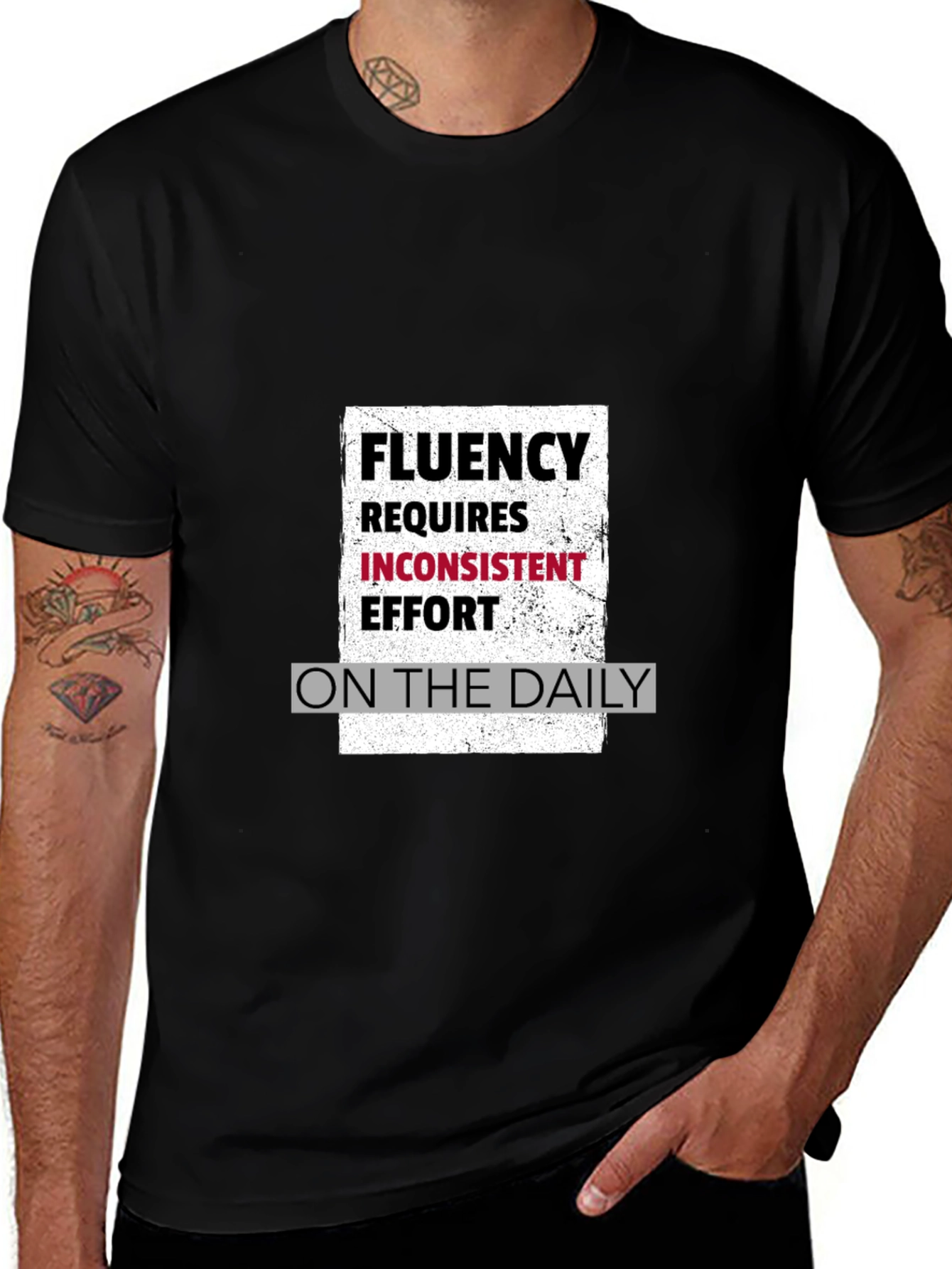 Fluency Requires Inconsistent Effort Black T-Shirt