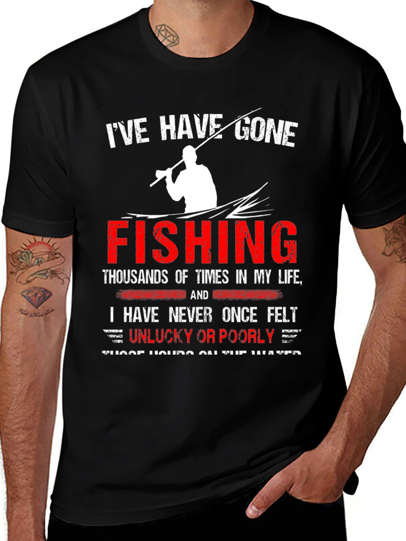 Variant 25 of I've Have Gone Fishing T-Shirt