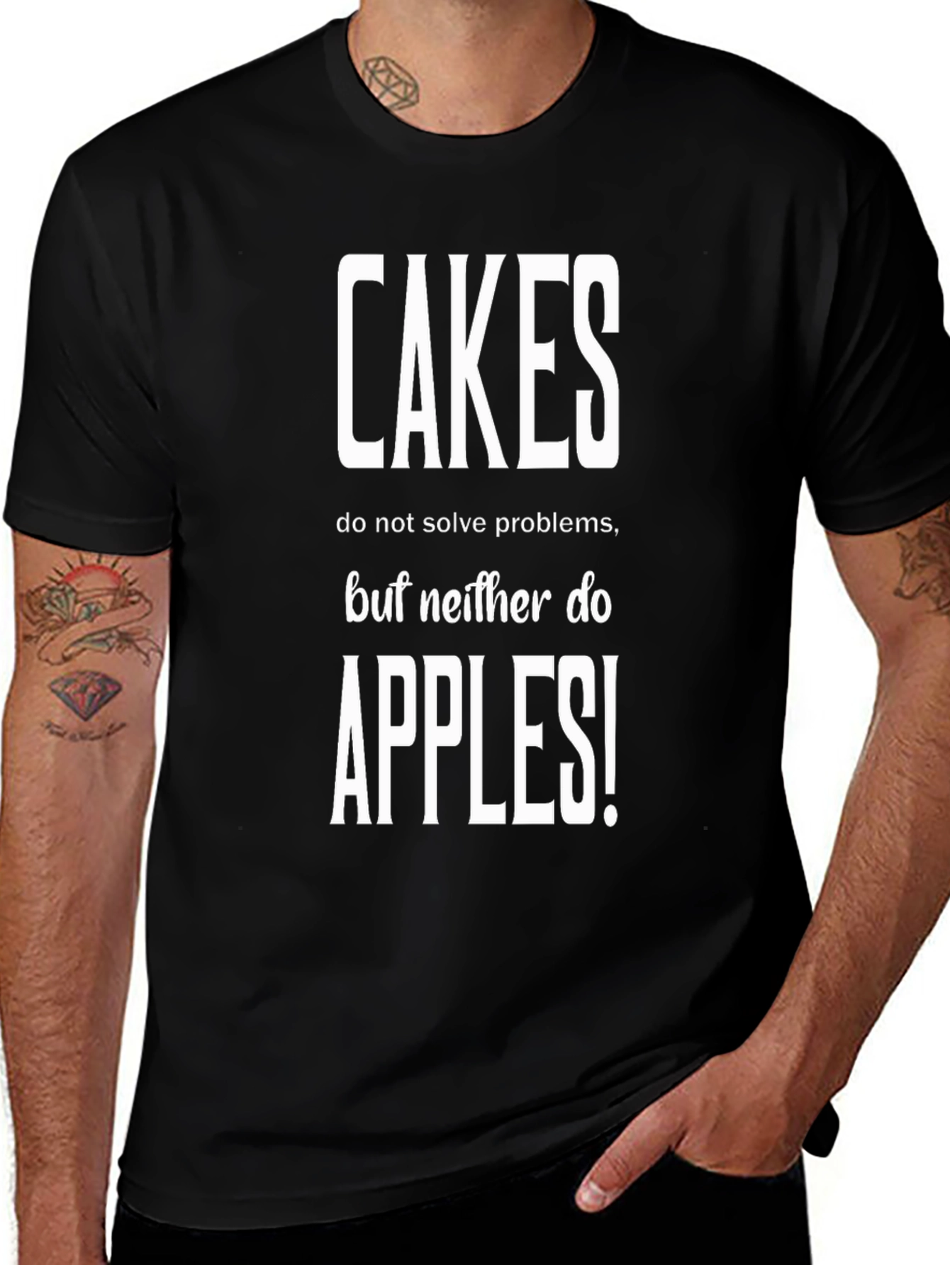 Cakes Apples Funny T-Shirt - Humor Apparel