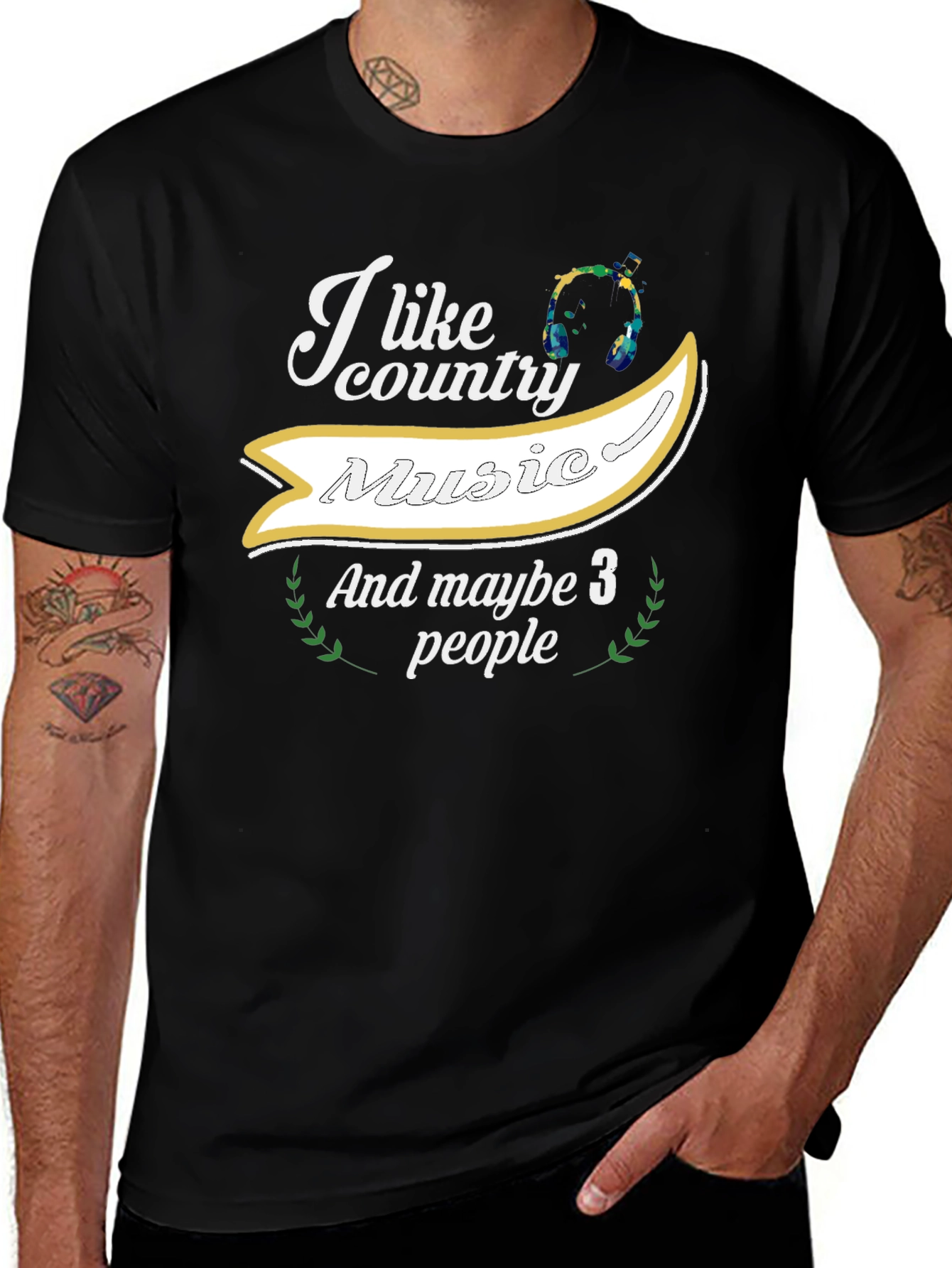 Variant 25 of Country Music Lover T-Shirt: I Like Country and Maybe 3 People