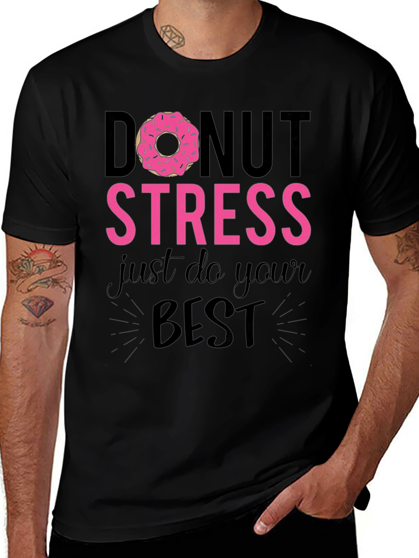 Variant 3 of Donut Stress T-Shirt - Inspirational Graphic Tee