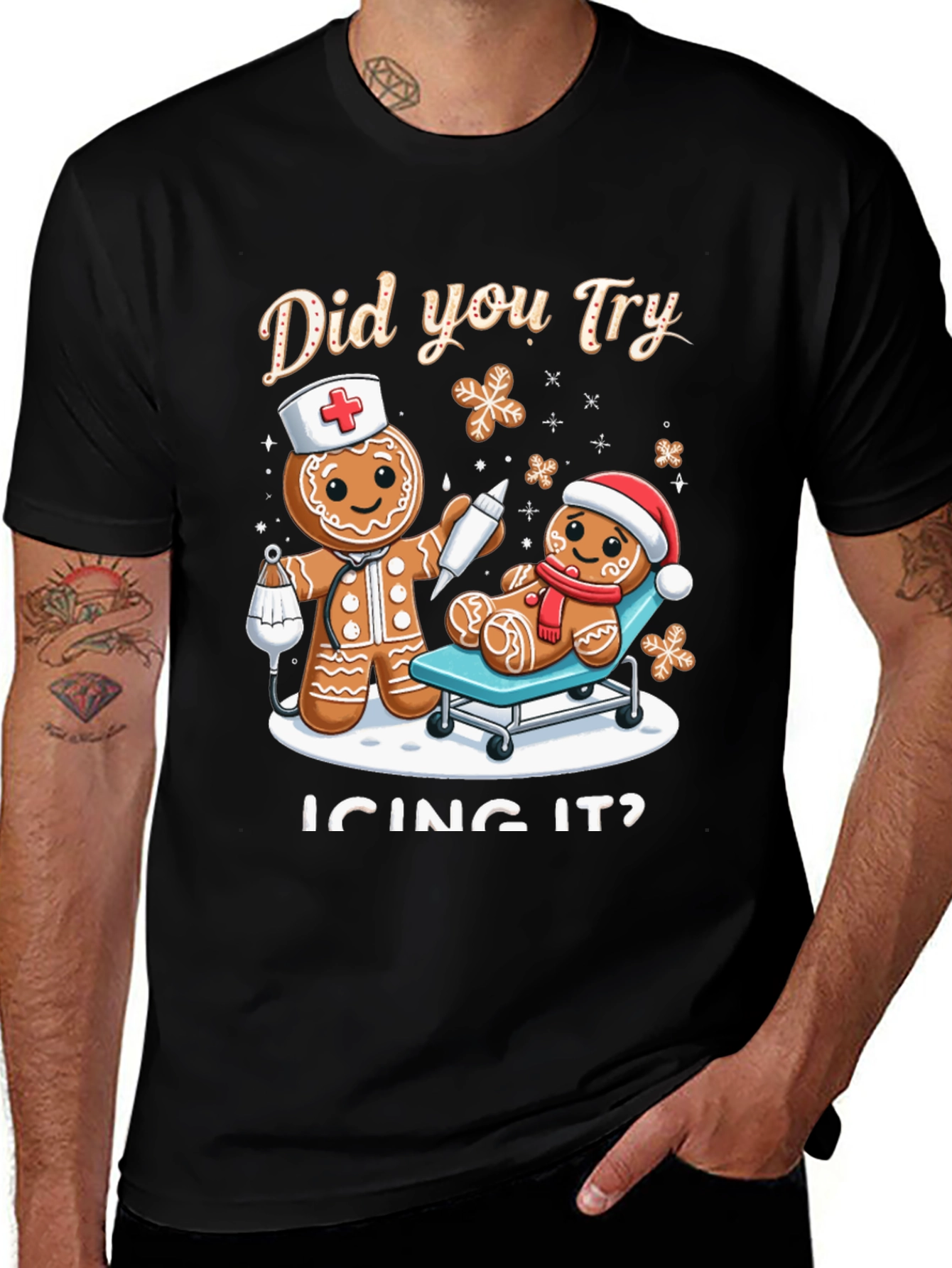 Funny Christmas T-Shirt: Did you Try Icing It?