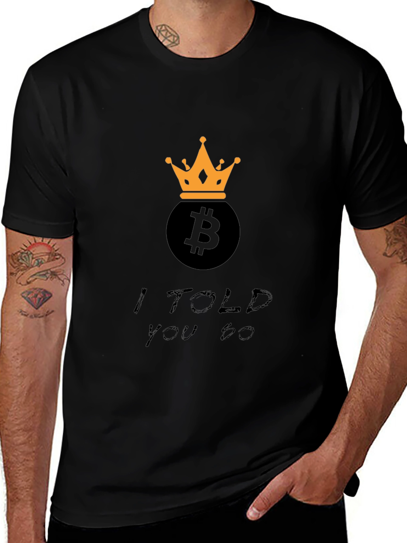 Variant 5 of Bitcoin King T-Shirt - Crypto I Told You So Tee