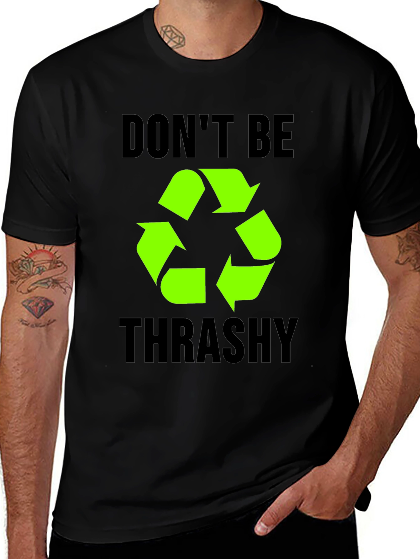 Variant 22 of Don't Be Trashy Recycle Symbol T-Shirt