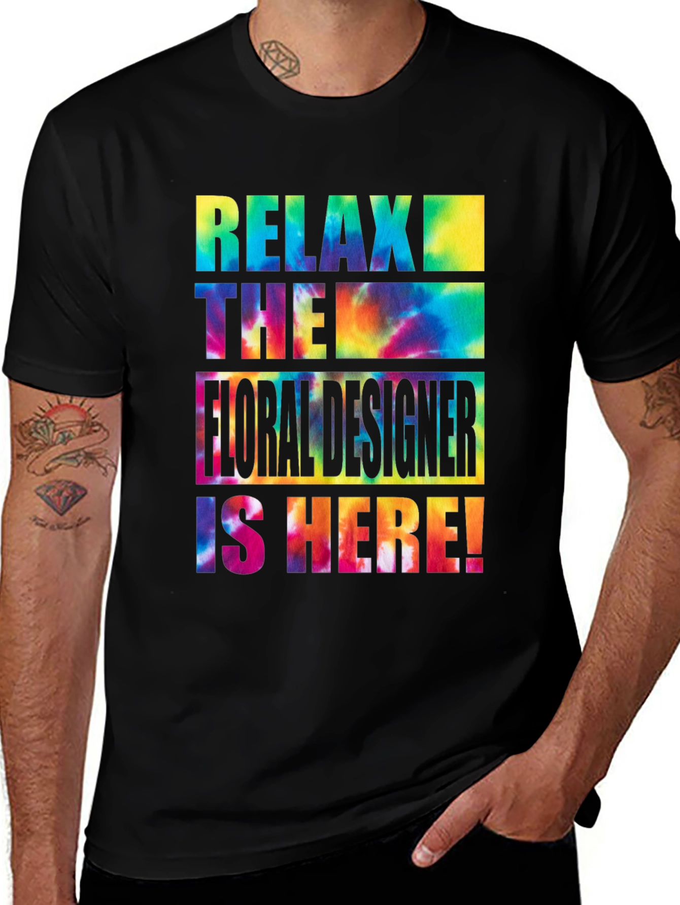 Variant 6 of Relax The Floral Designer Is Here T-Shirt