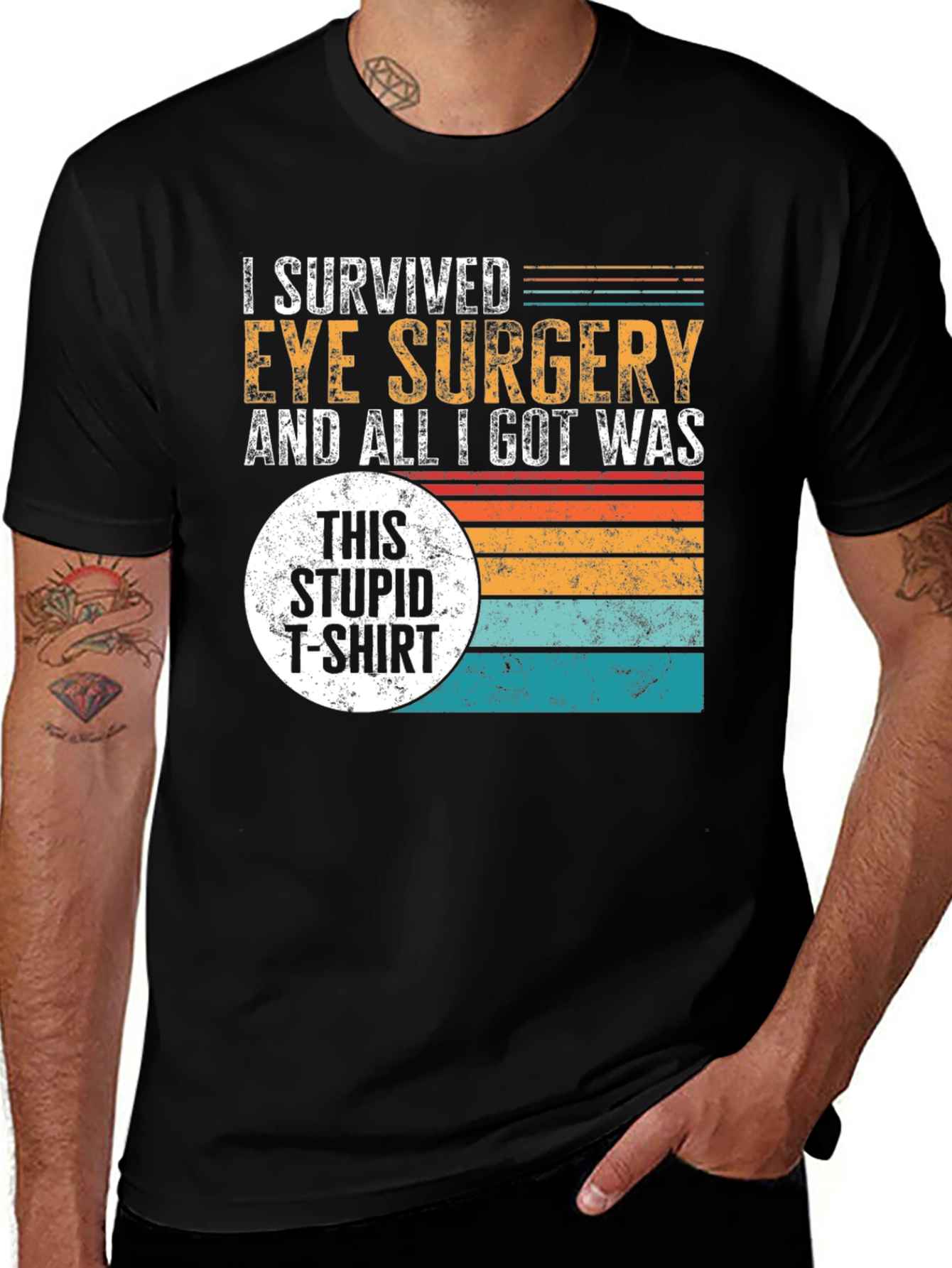 Variant 28 of Eye Surgery Survivor T-Shirt Funny Novelty Tee