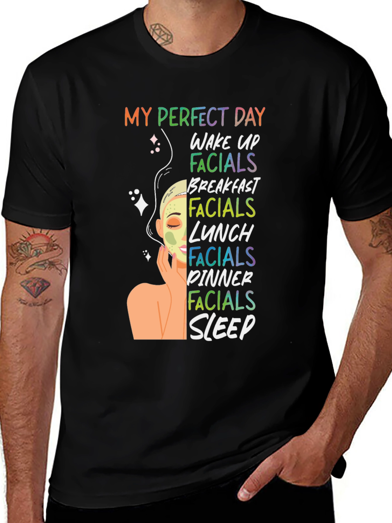My Perfect Day Facials T-Shirt - Spa Lover Tee