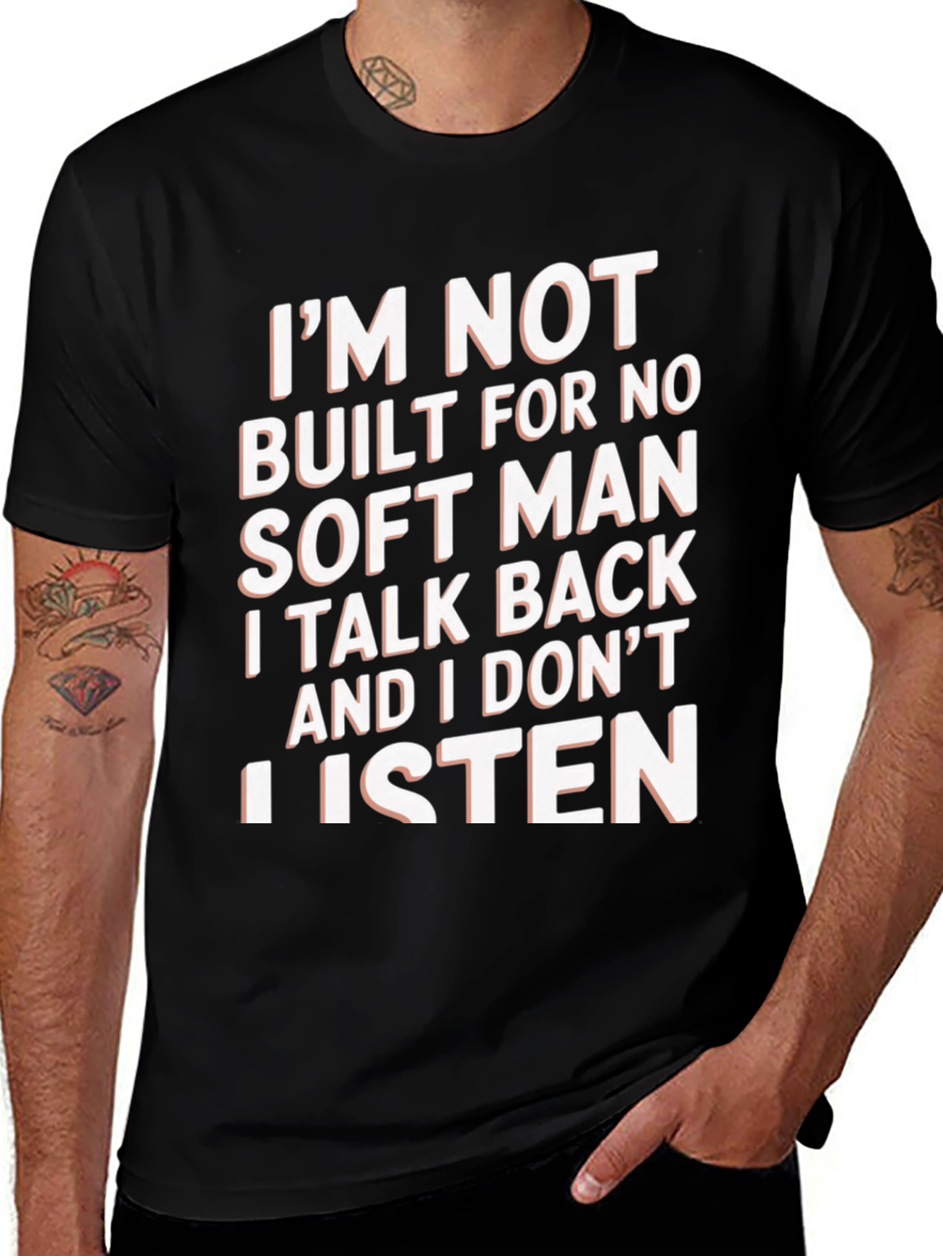 Variant 9 of I'm Not Built For No Soft Man T-Shirt