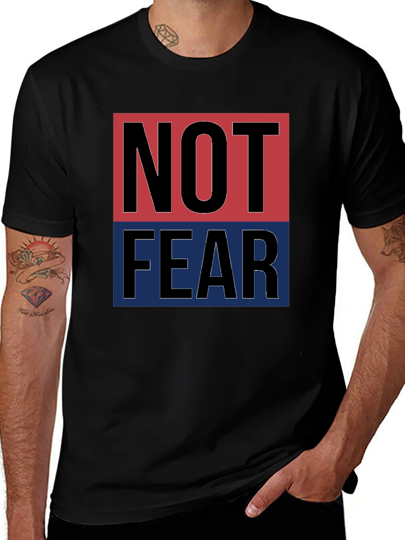 Variant 25 of Not Fear T-Shirt - Bold Graphic Tee