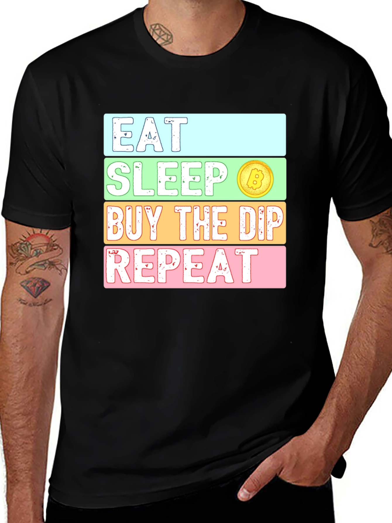 Variant 8 of Eat Sleep Buy the Dip Repeat Crypto Bitcoin T-Shirt