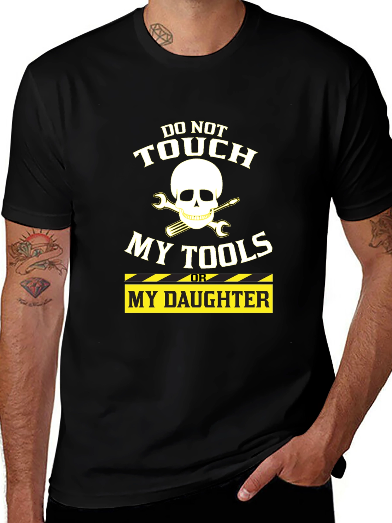 Variant 14 of Do Not Touch My Tools or Daughter T-Shirt