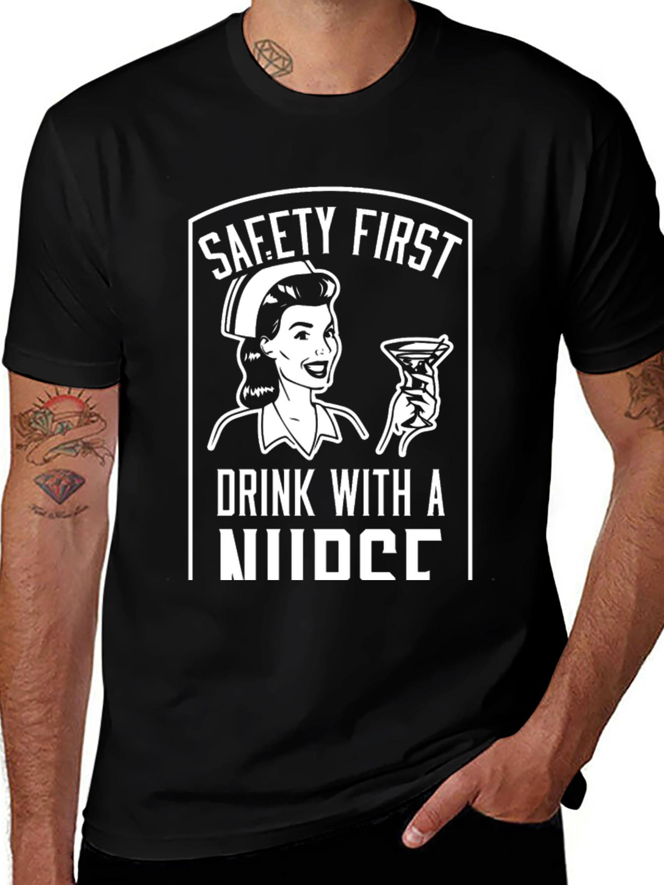 Variant 30 of Safety First Drink with a Nurse Graphic Tee