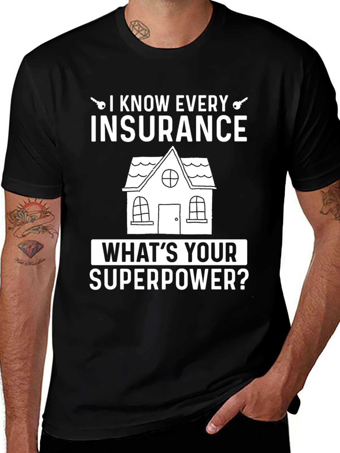 Variant 14 of Insurance Superpower T-Shirt - Agent Gift