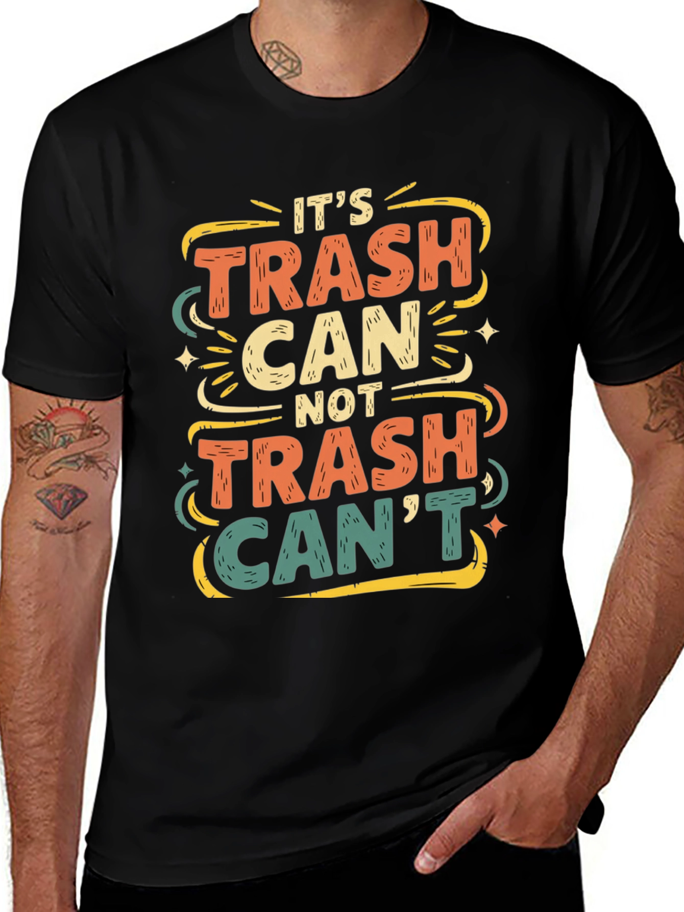 Variant 13 of It's Trash Can Not Trash Can't T-Shirt