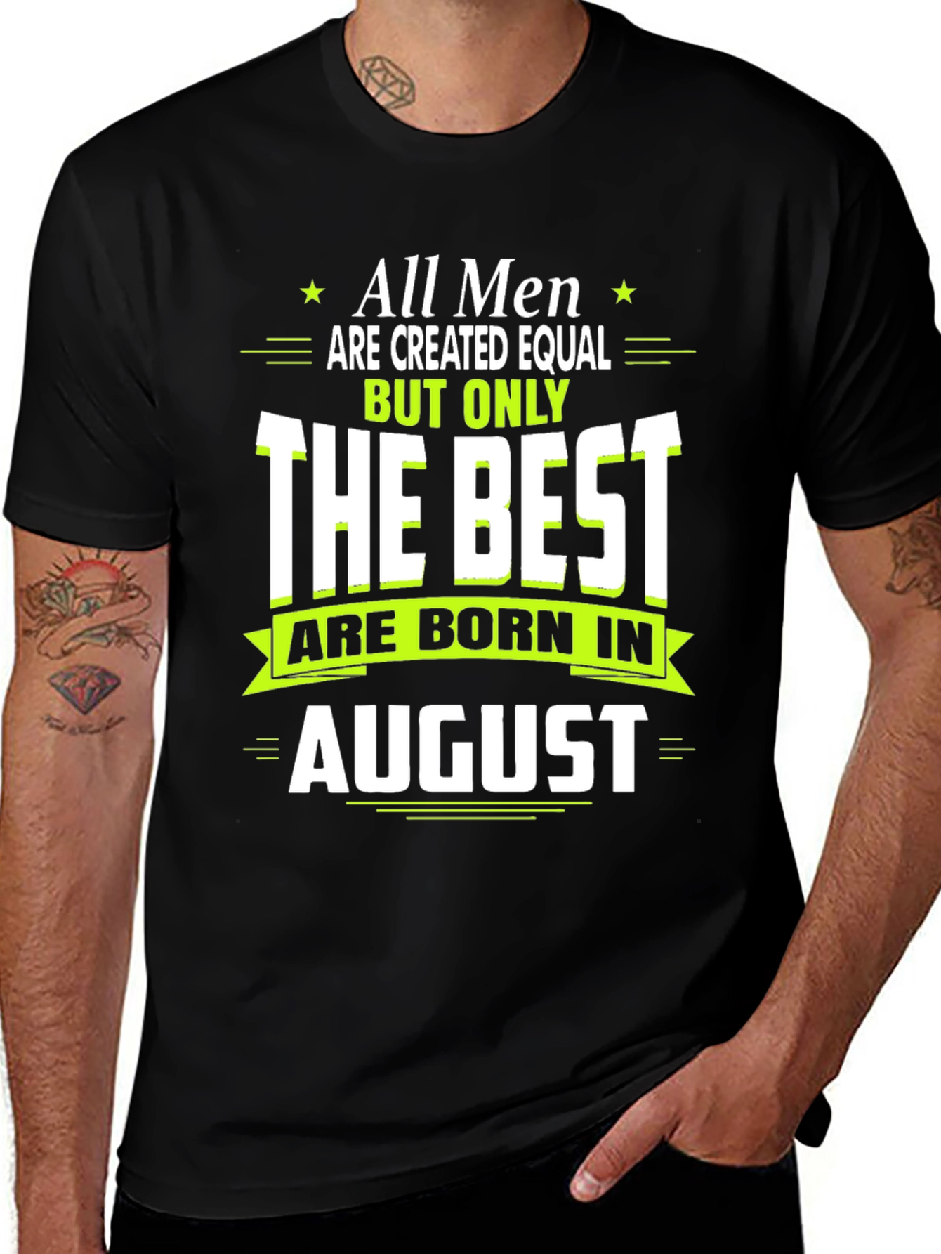 Best Men Born in August T-Shirt