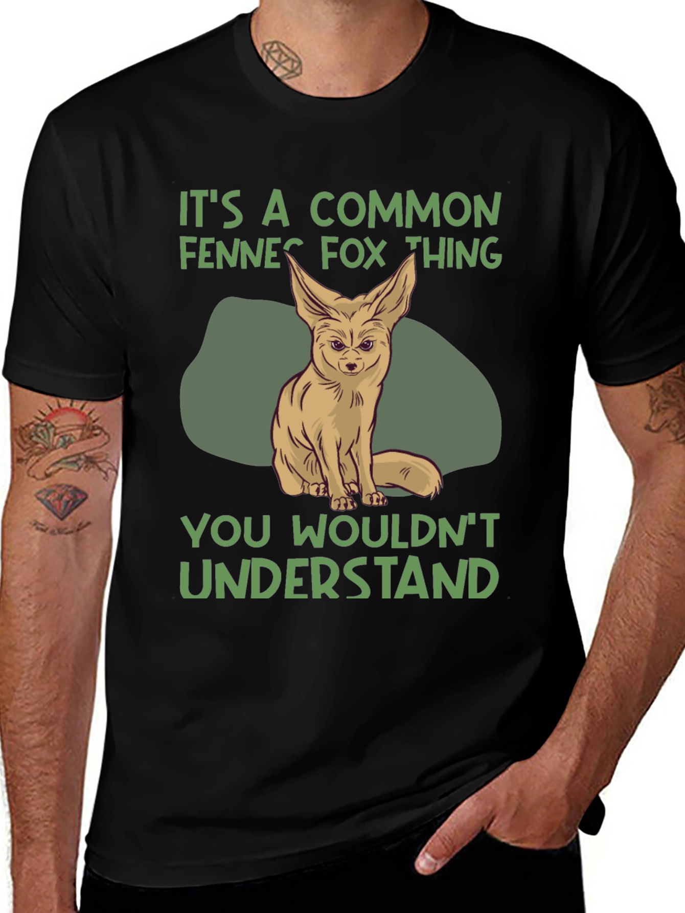 Fennec Fox T-Shirt: You Wouldn't Understand
