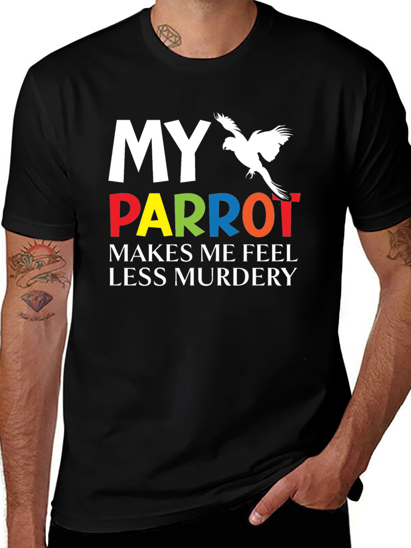 Variant 26 of My Parrot Makes Me Feel Less Murdery T-Shirt