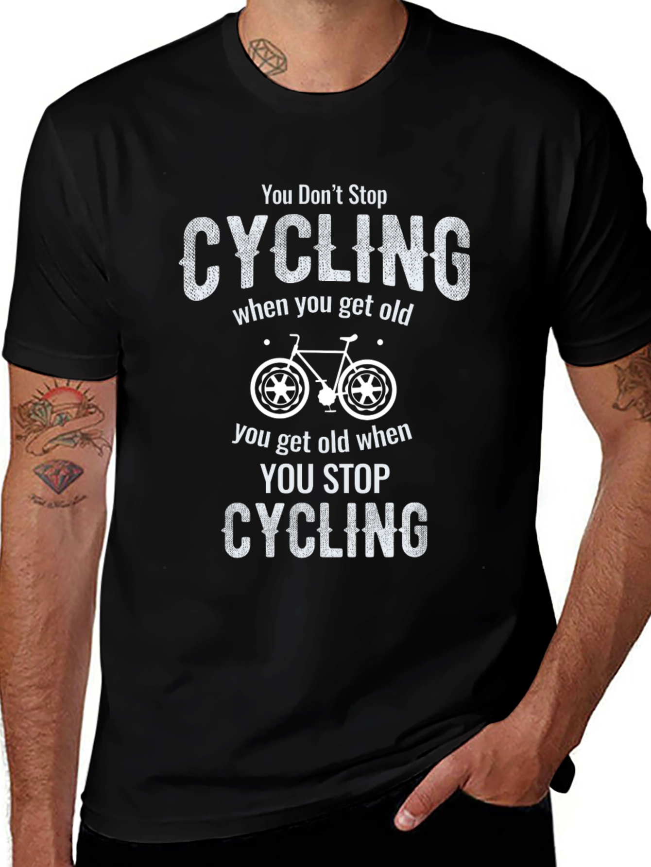 Variant 26 of You Don't Stop Cycling When You Get Old T-Shirt
