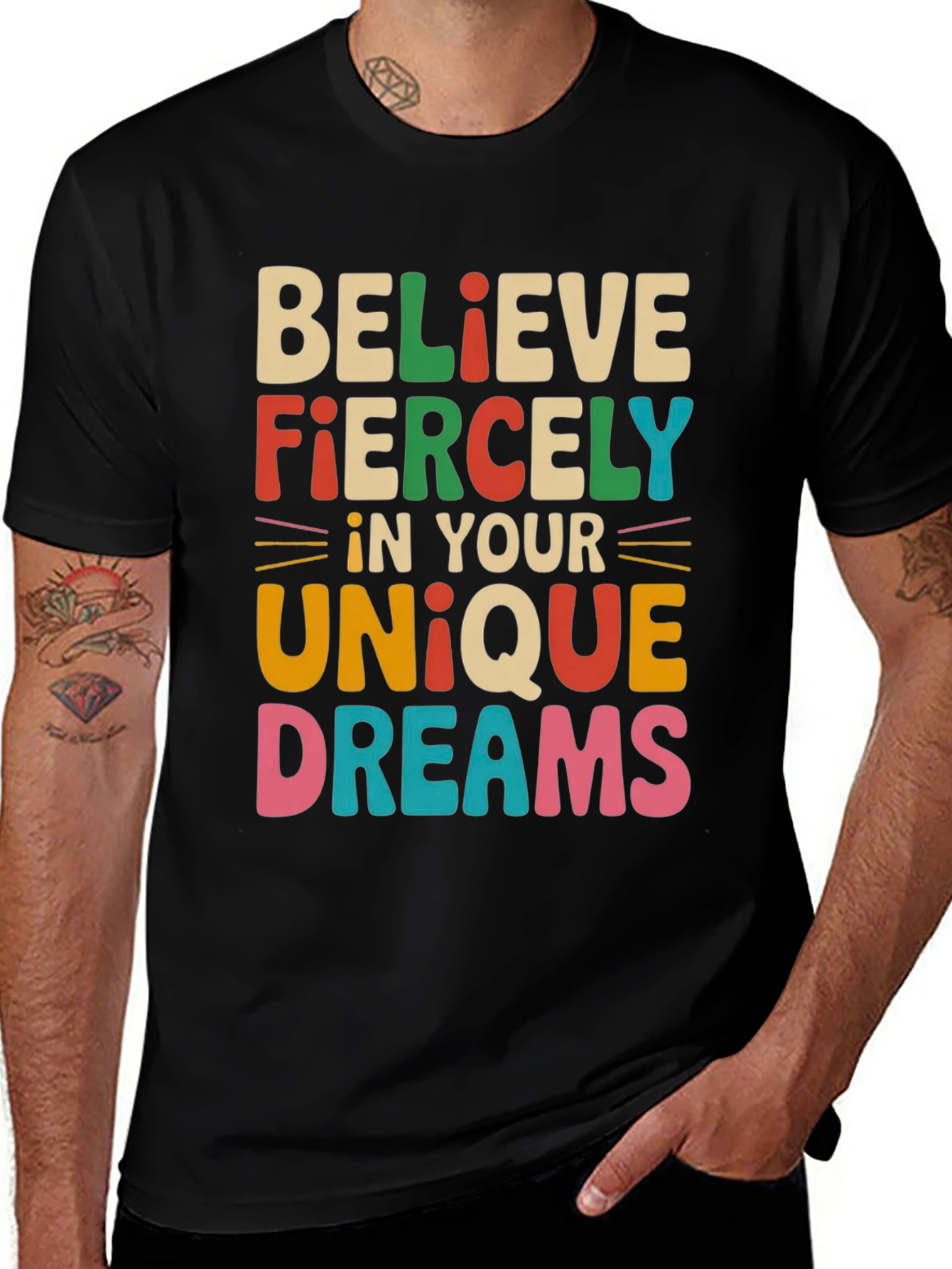 Variant 6 of Believe Fiercely T-Shirt