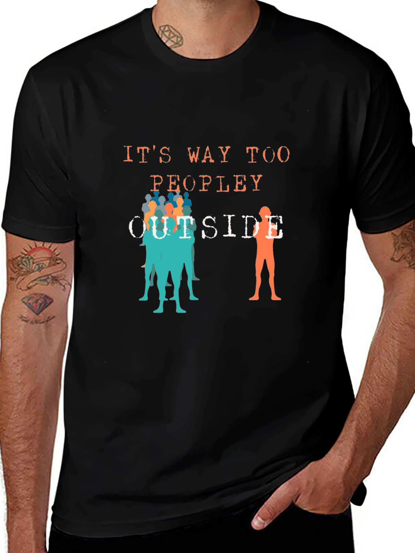 Variant 23 of It's Way Too Peopley Outside T-Shirt
