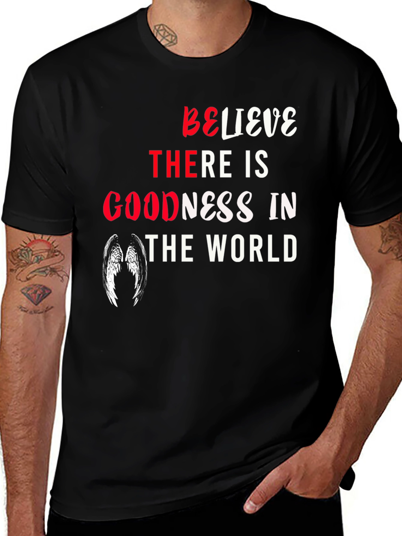 Variant 28 of Believe There is Goodness Graphic Tee