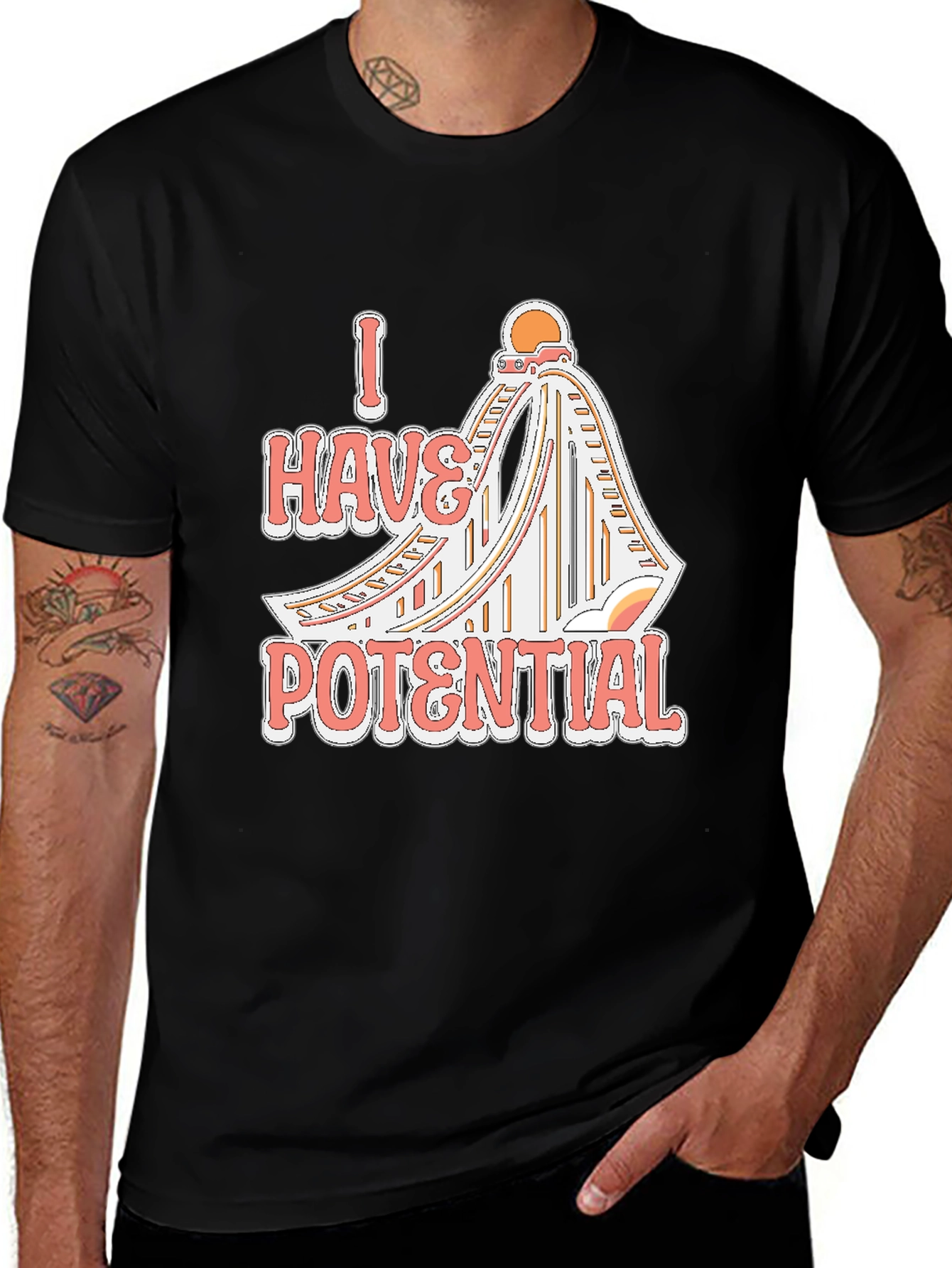 Variant 29 of I Have Potential Roller Coaster Black Tee