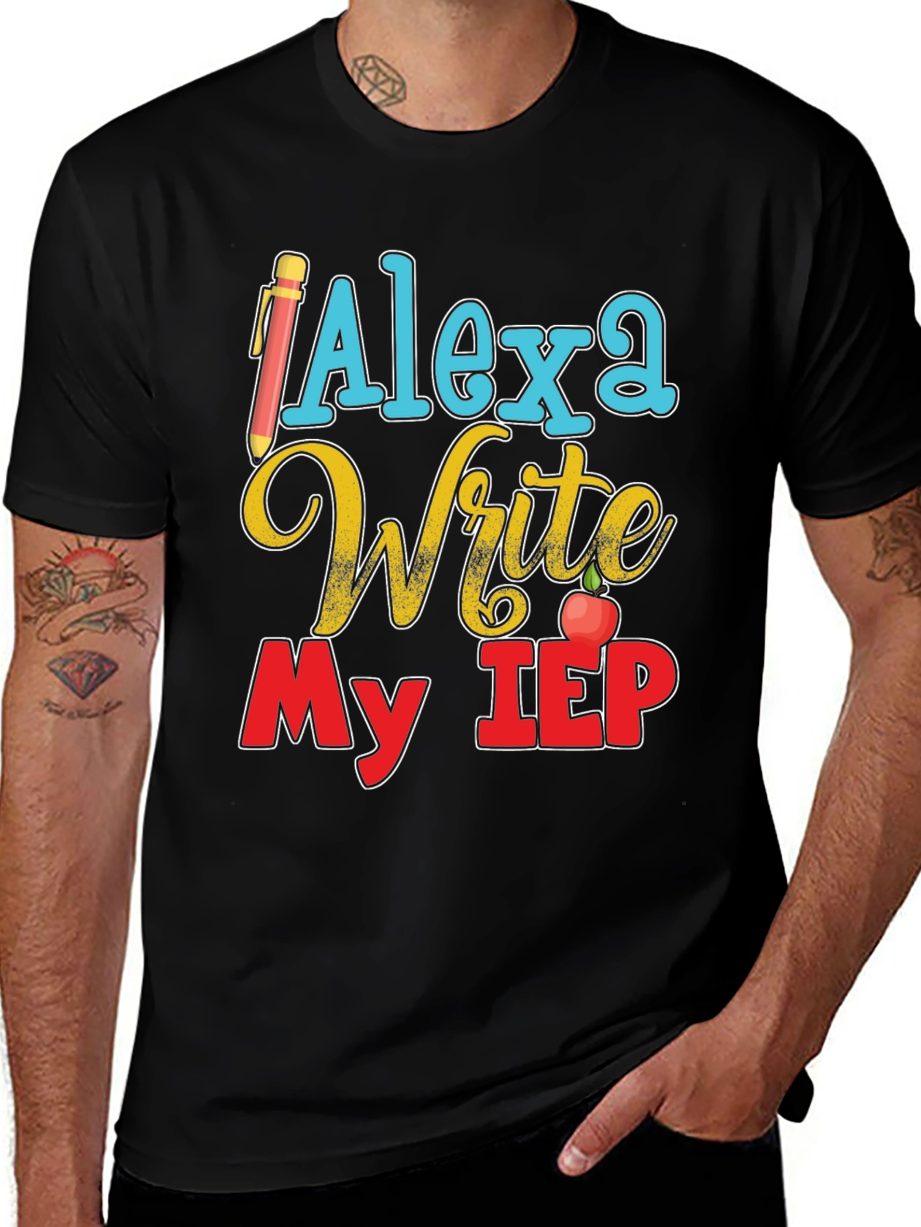 Alexa Write My IEP T-Shirt Special Education Teacher