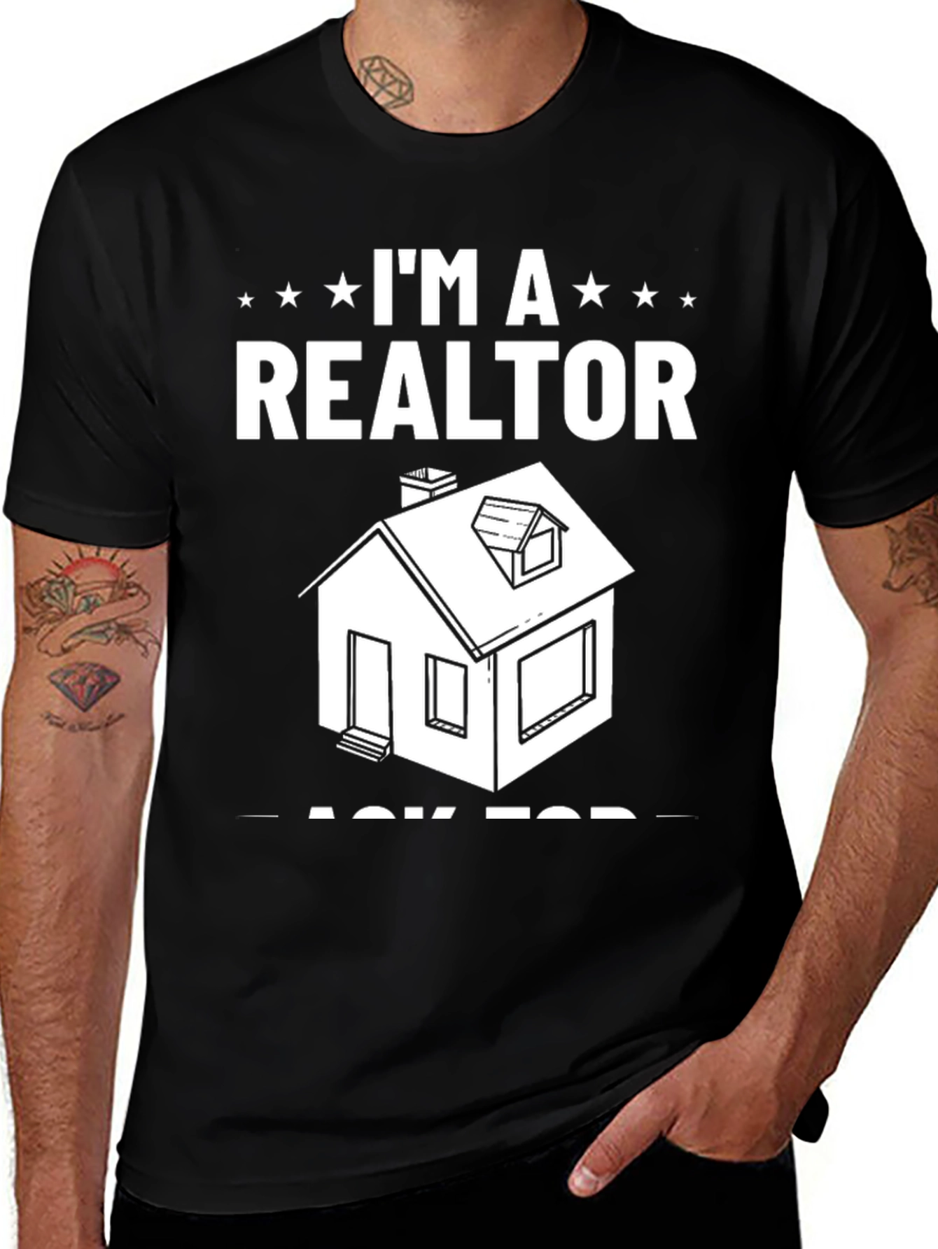 Variant 22 of I'm A Realtor Graphic T-Shirt