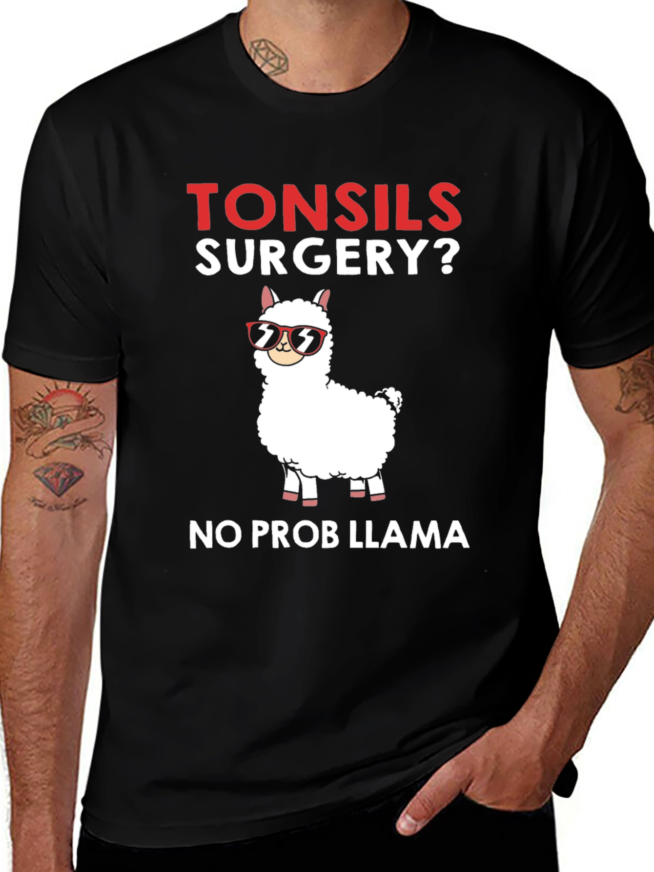 Variant 8 of Tonsils Surgery No Prob Llama Graphic Tee