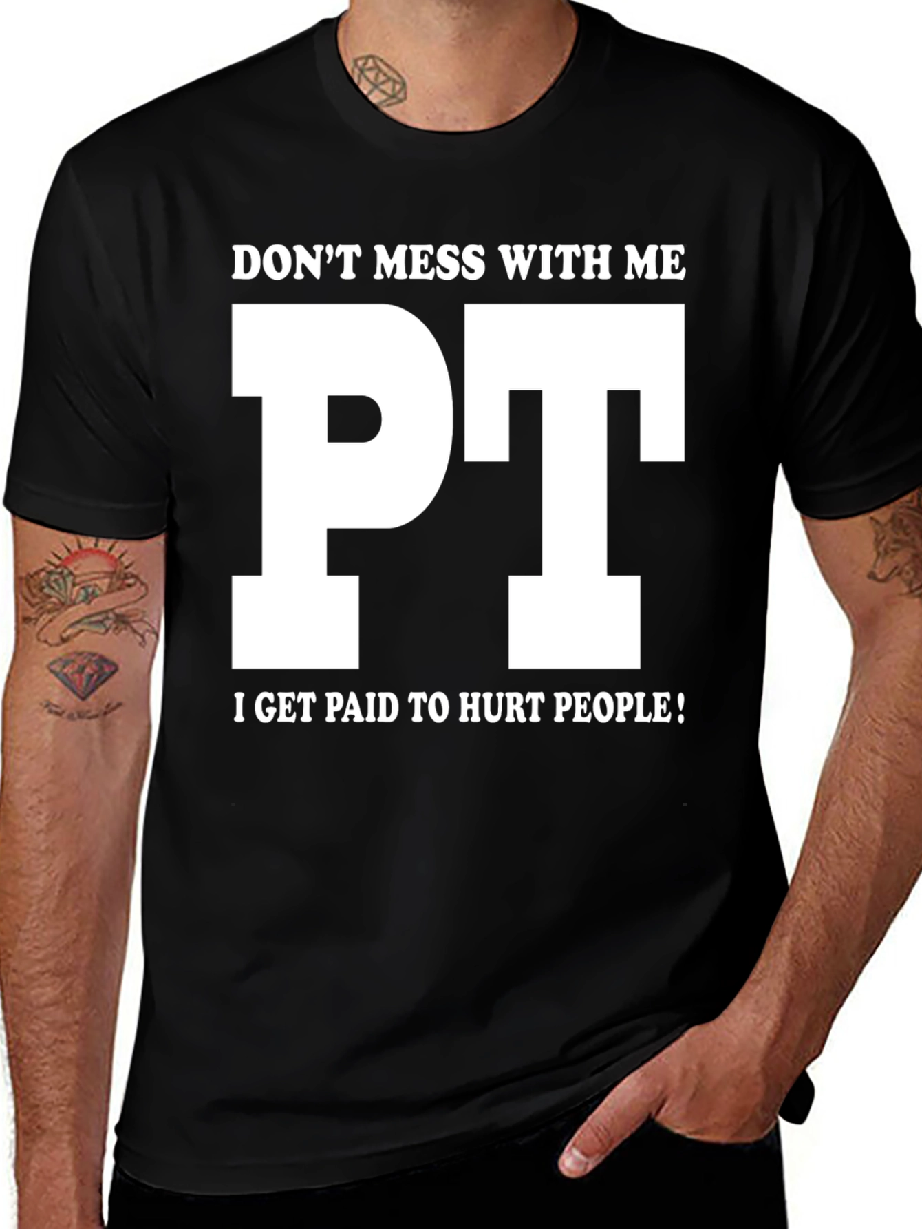 Variant 10 of Funny PT T-Shirt - Don't Mess With Me!