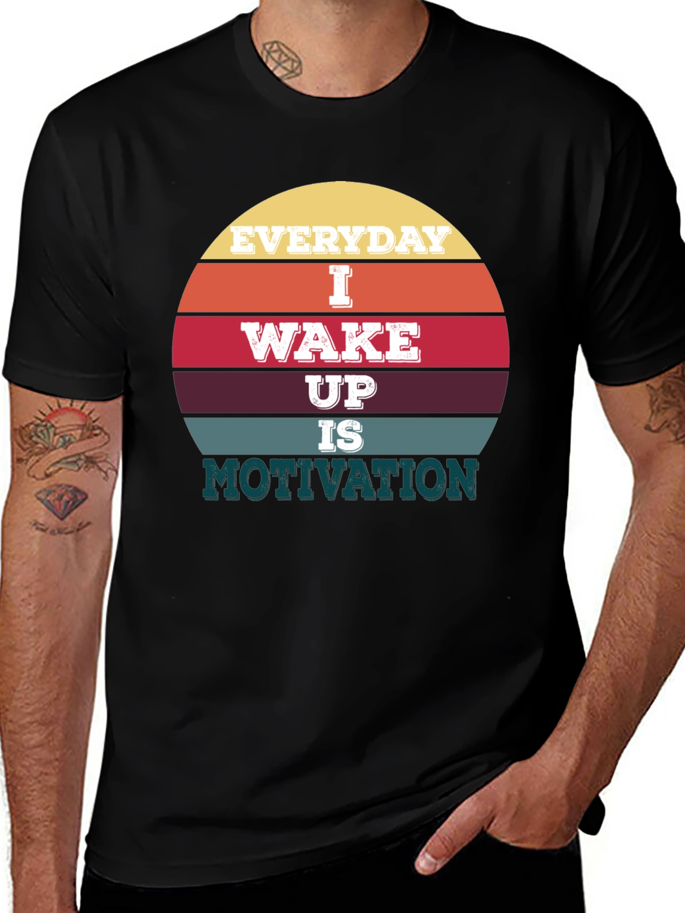Variant 7 of Everyday I Wake Up Motivation T-Shirt