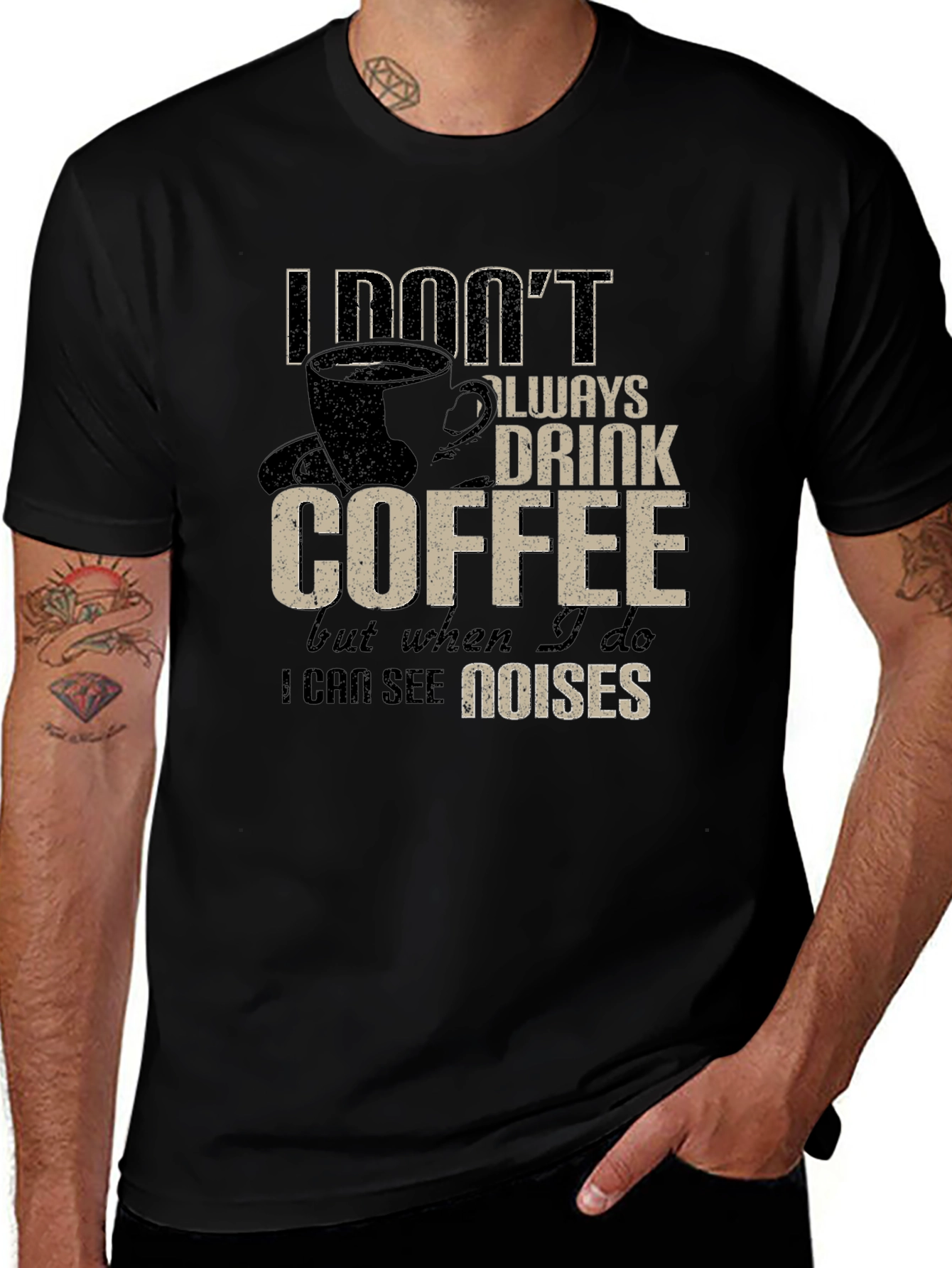 Variant 2 of Funny Coffee T-Shirt - I Can See Noises