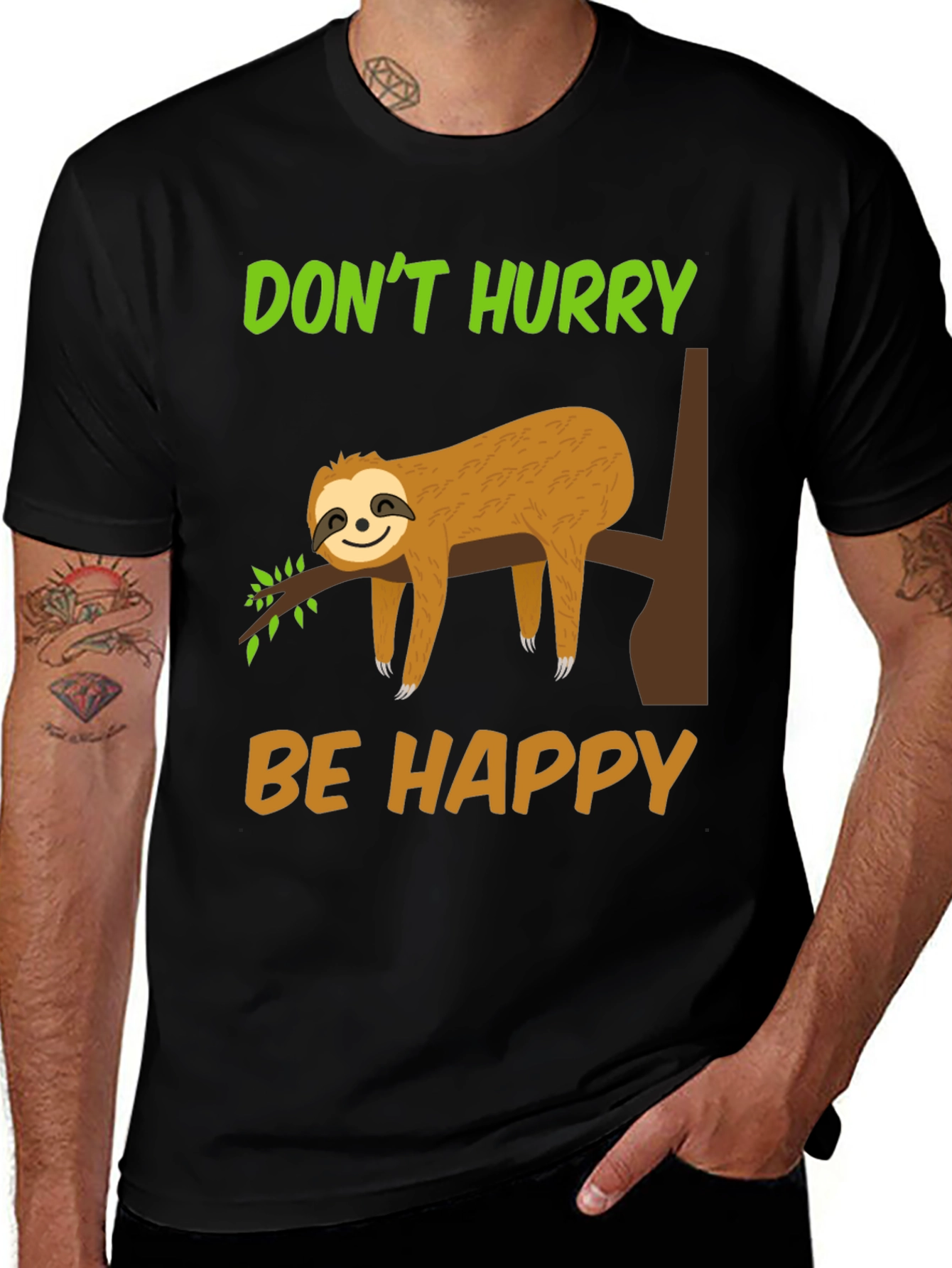 Variant 12 of Don't Hurry Be Happy Sloth T-Shirt