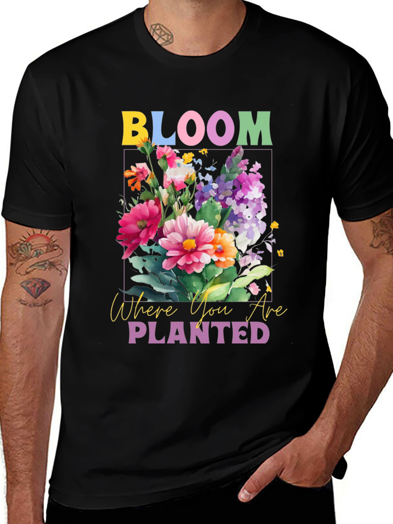 Variant 28 of Bloom Where You Are Planted Graphic Tee