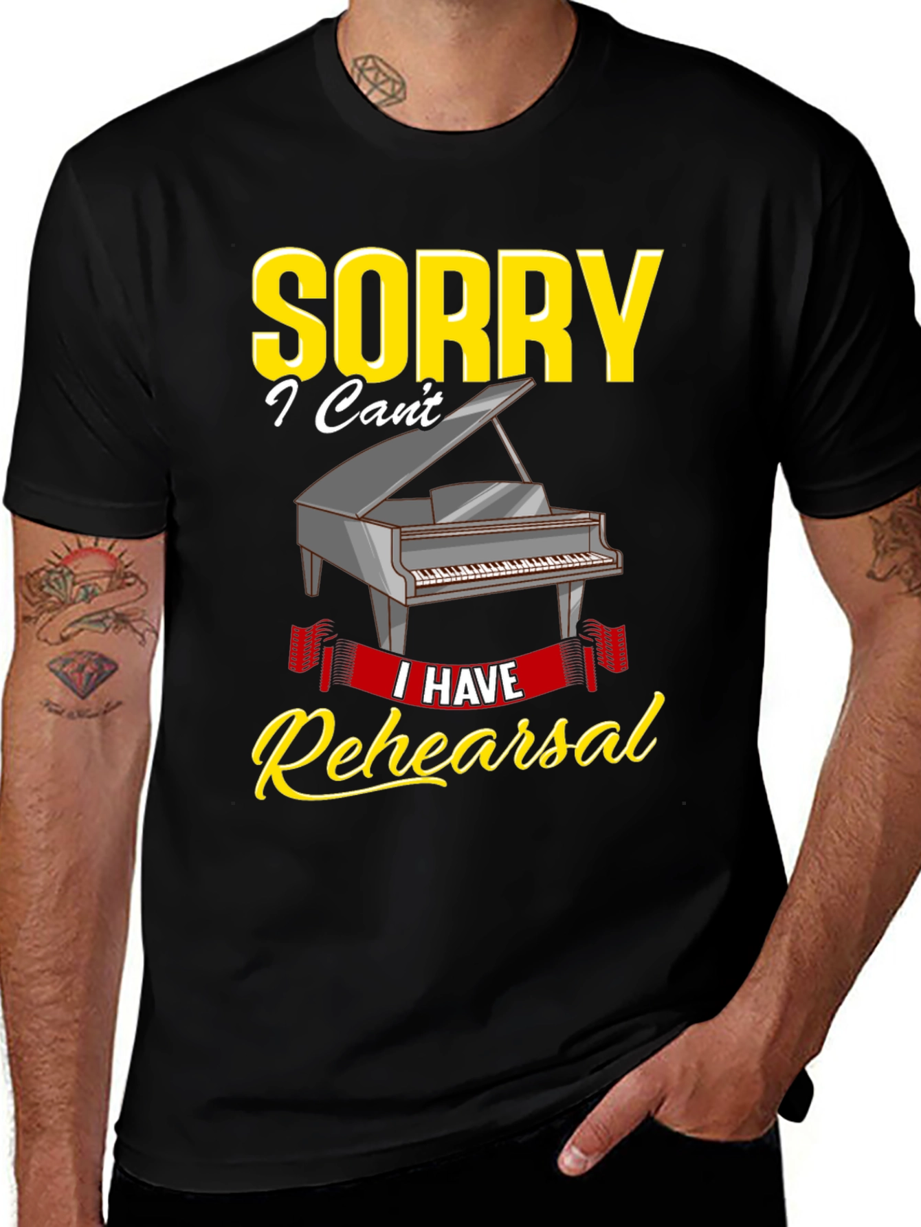 Variant 24 of Sorry I Have Rehearsal T-Shirt - Piano Design