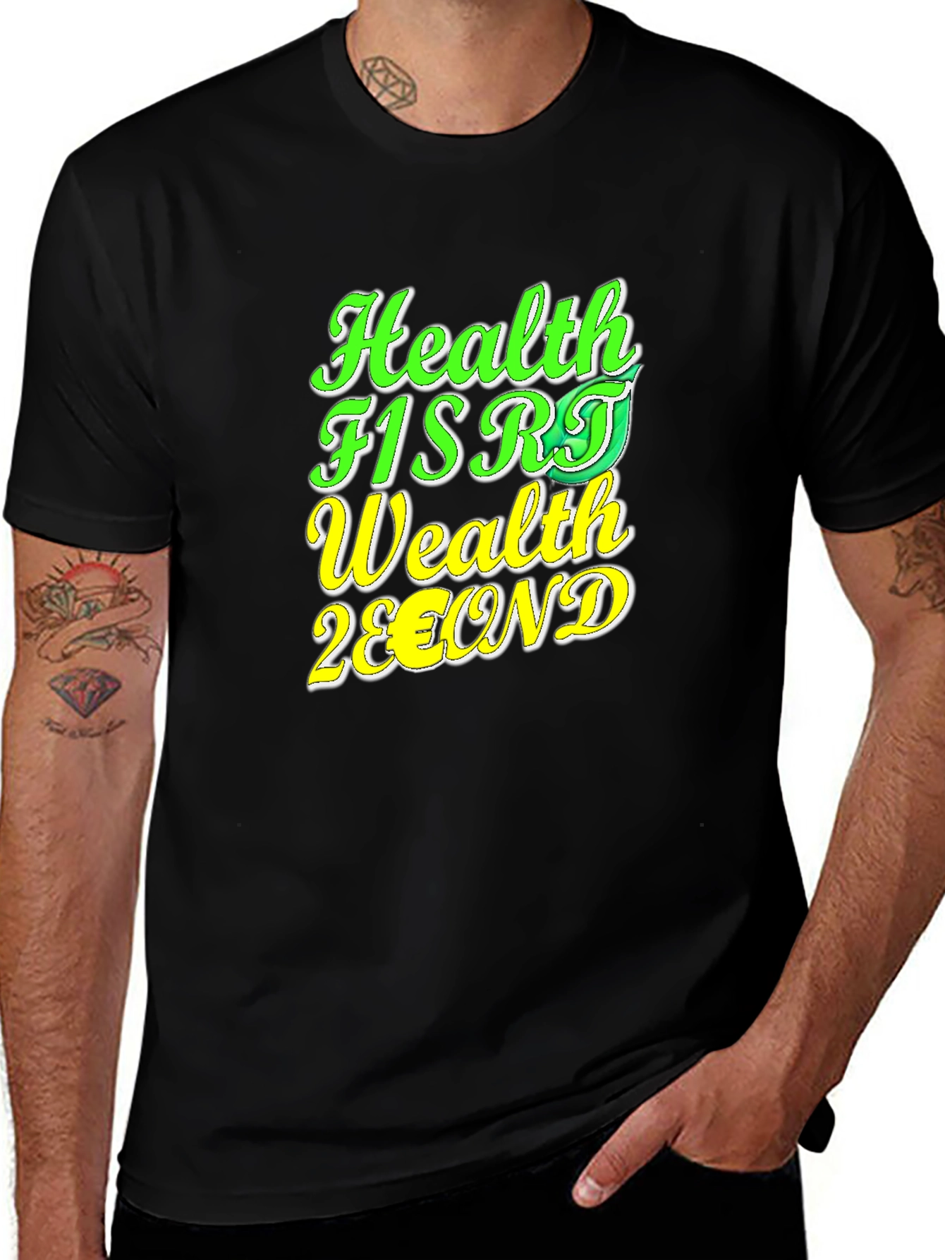 Variant 18 of Health First, Wealth Second Black T-Shirt