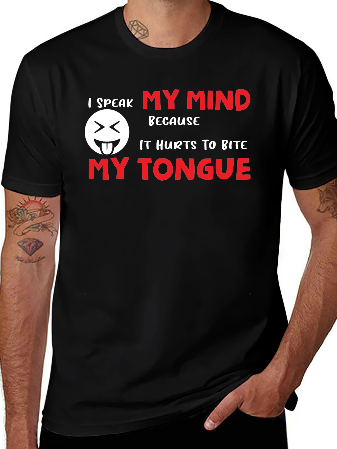 Variant 18 of Speak My Mind Graphic Tee - Funny Sarcastic T-Shirt