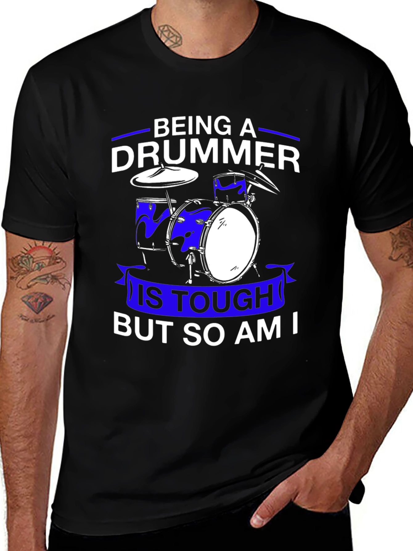 Variant 23 of Drummer T-Shirt: Being A Drummer Is Tough