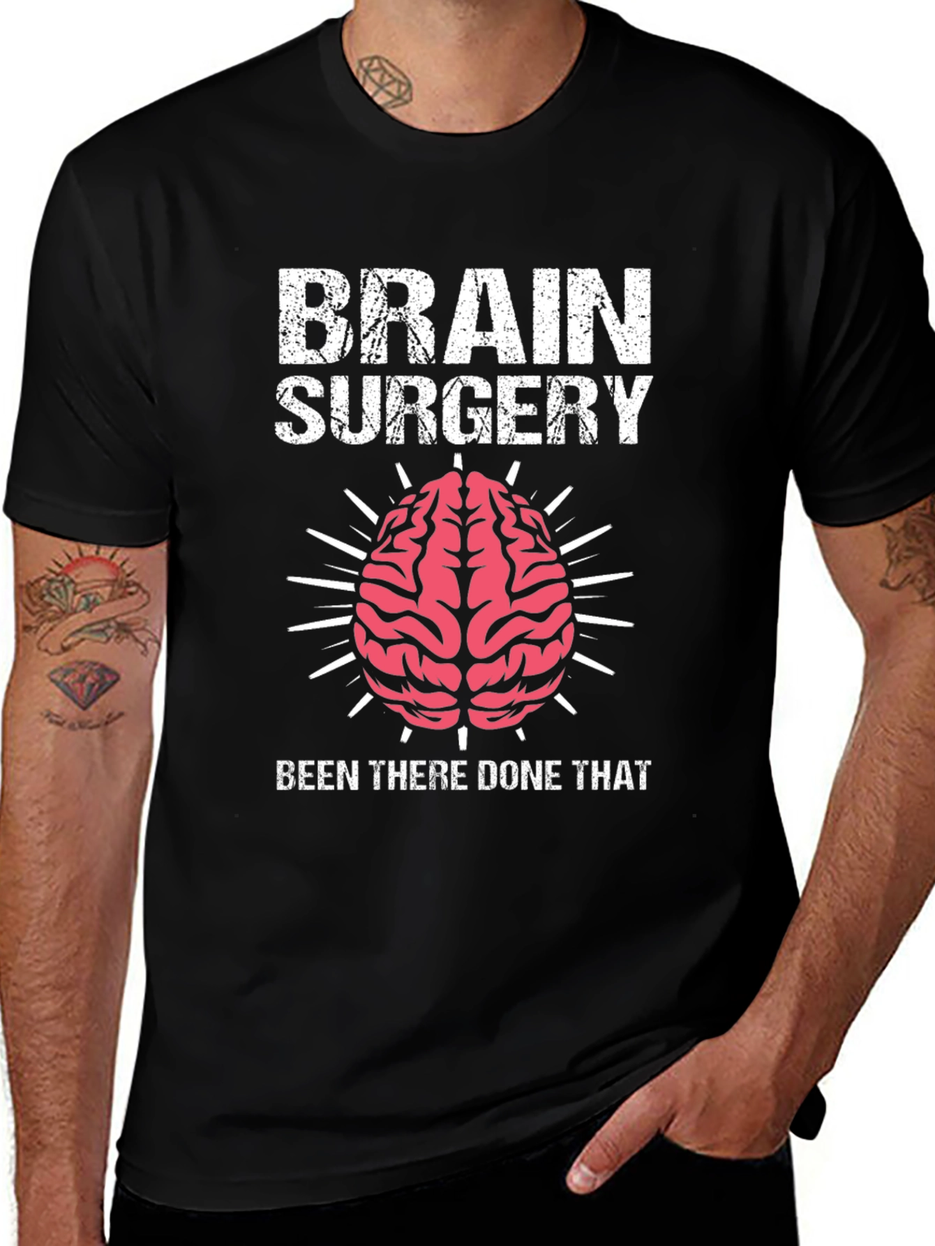 Variant 17 of Brain Surgery T-Shirt: Been There, Done That Funny Tee