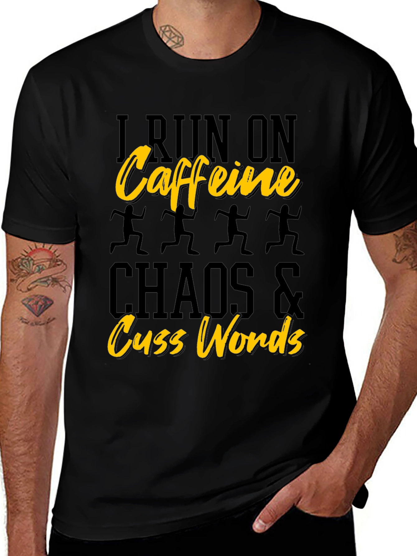 Variant 11 of I Run On Caffeine Chaos & Cuss Words Tee
