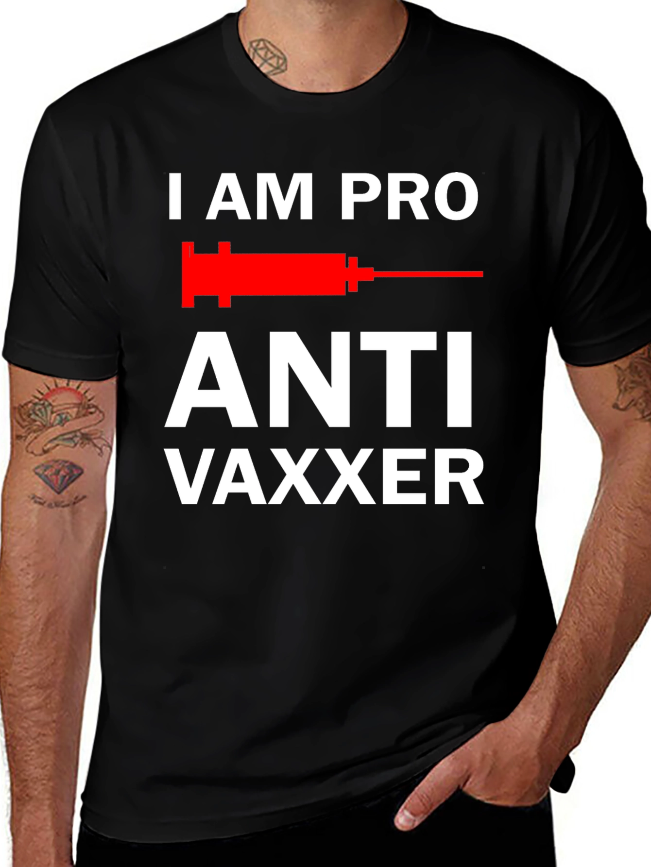 Variant 25 of I AM PRO Anti Vaxxer T-Shirt