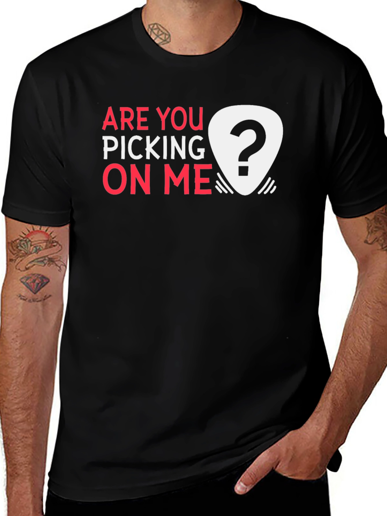 Variant 2 of Are You Picking on Me? Novelty Graphic Tee