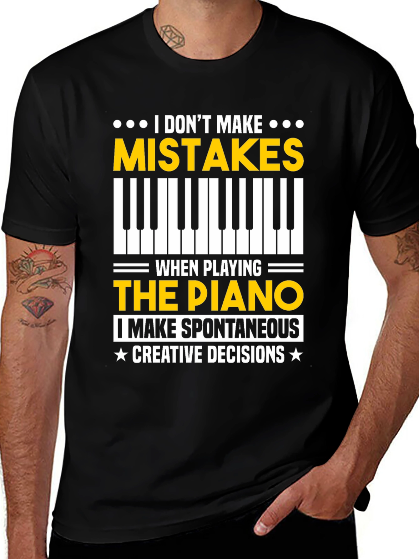 Piano Player T-Shirt: I Don't Make Mistakes