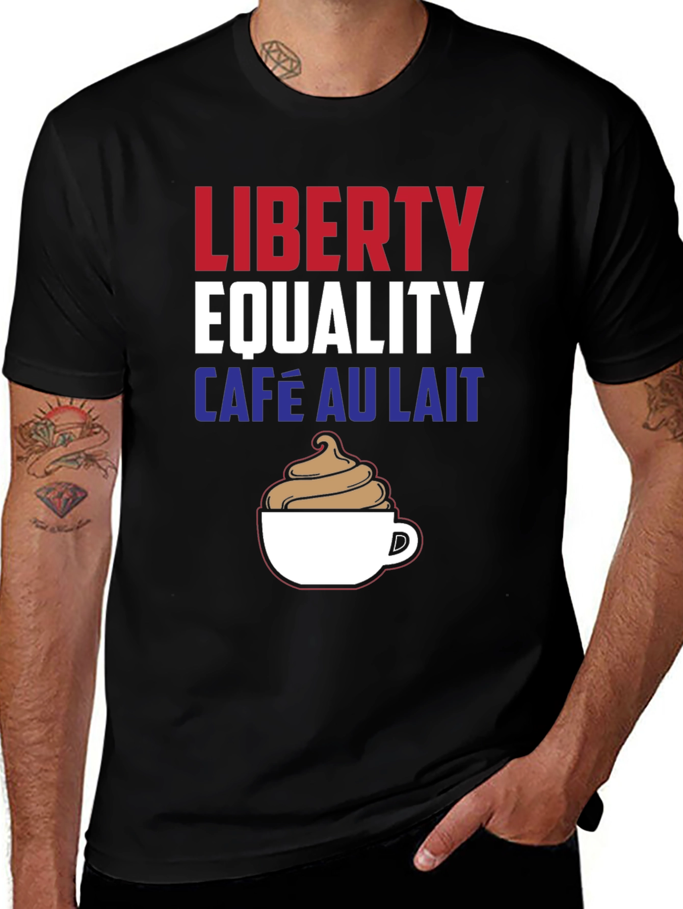 Variant 16 of Liberty Equality Café Au Lait T-Shirt