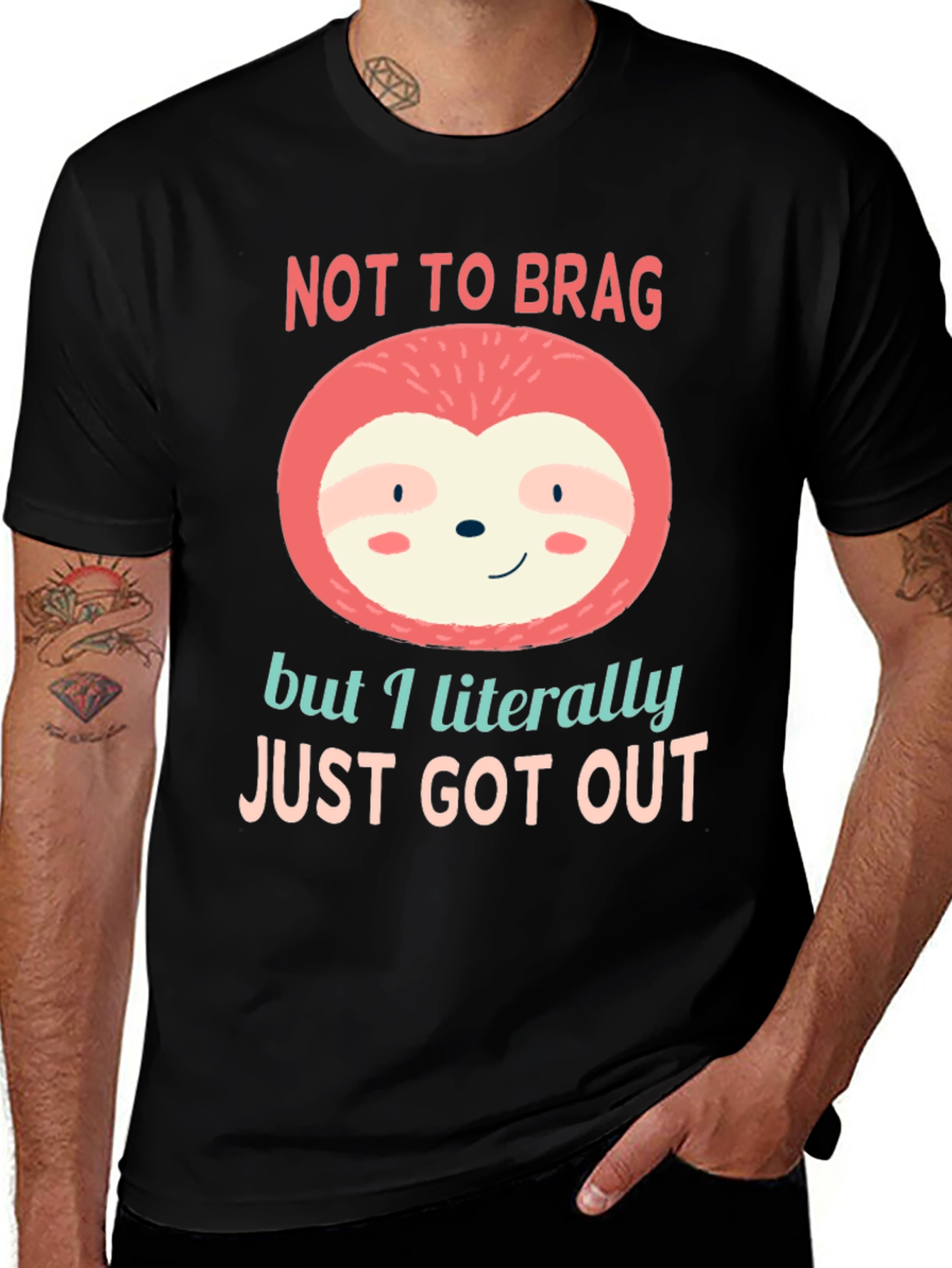 Variant 22 of Not to Brag Sloth T-Shirt