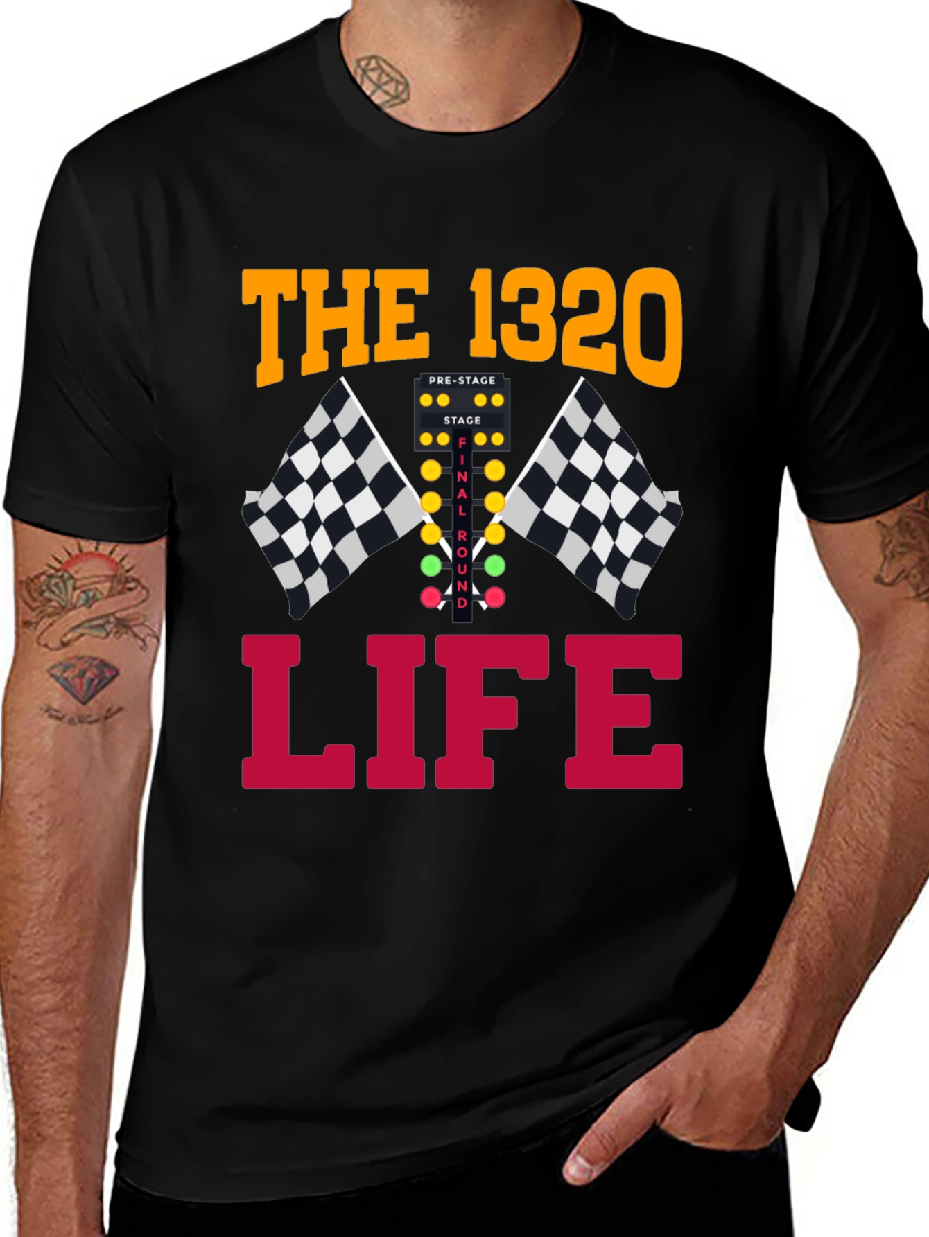 Variant 28 of The 1320 Life Drag Racing T-Shirt