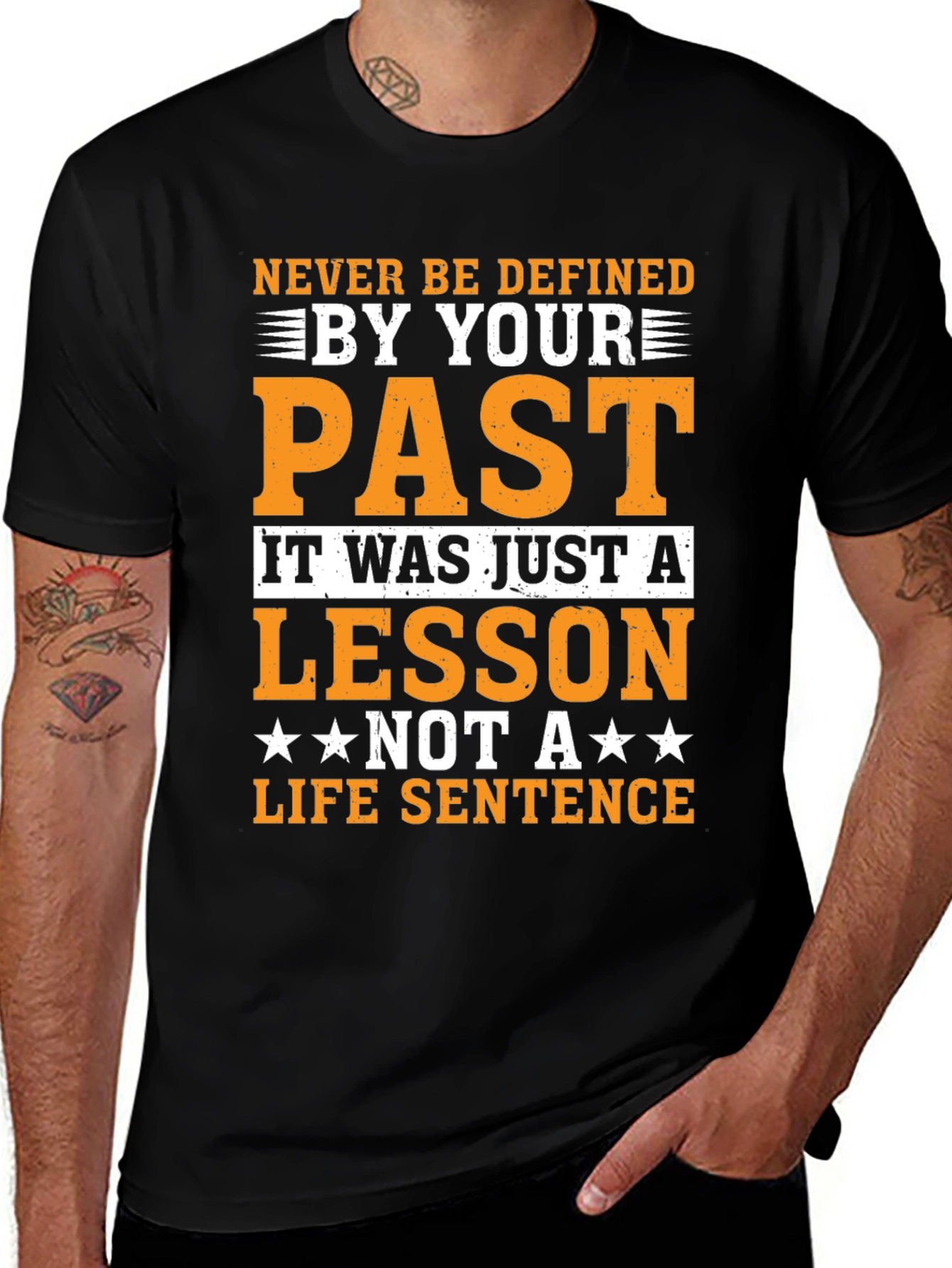 Variant 5 of Motivational T-Shirt: Never Be Defined By Your Past