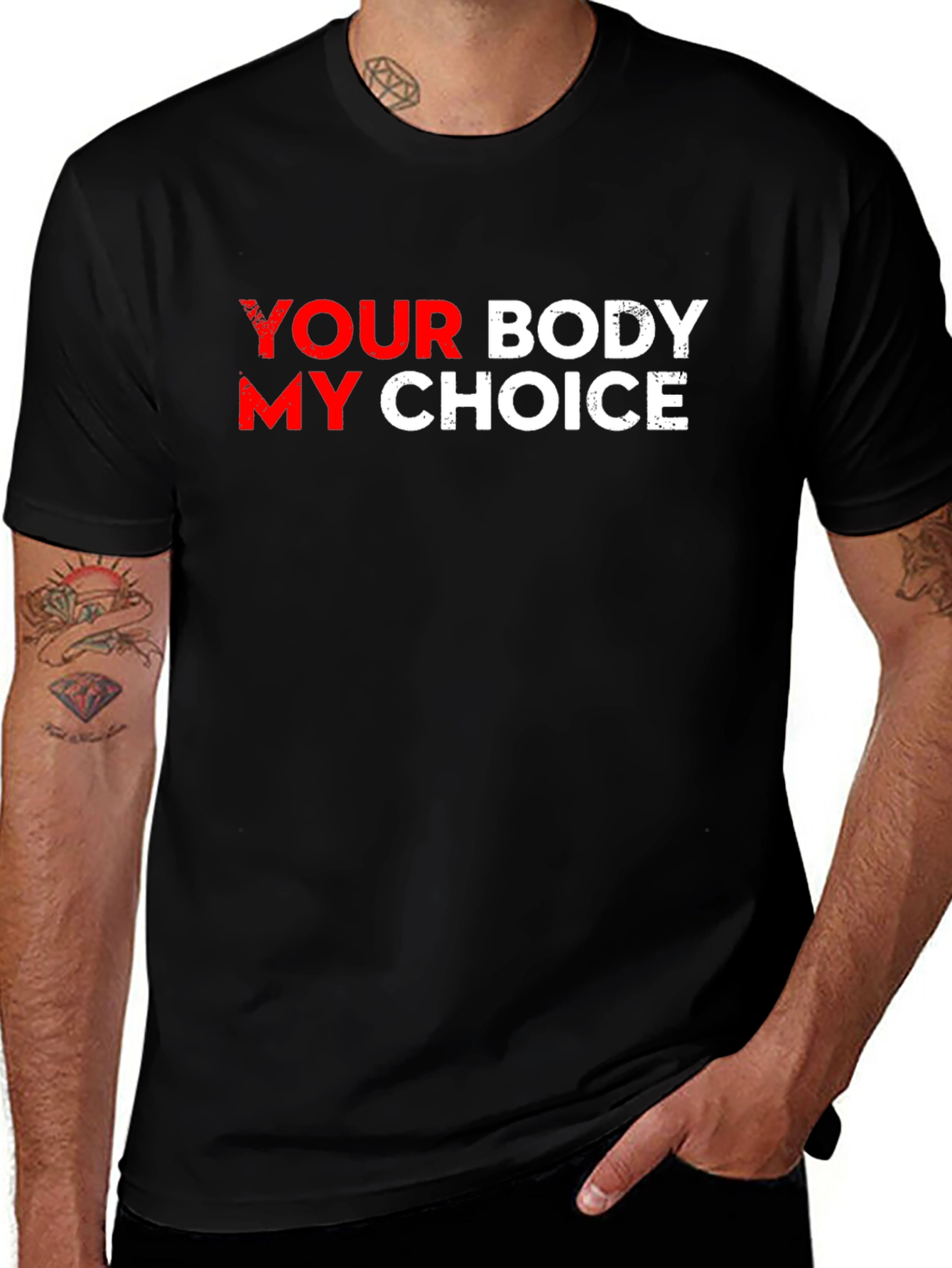 Variant 7 of Your Body My Choice Graphic Tee - Political Statement T-Shirt