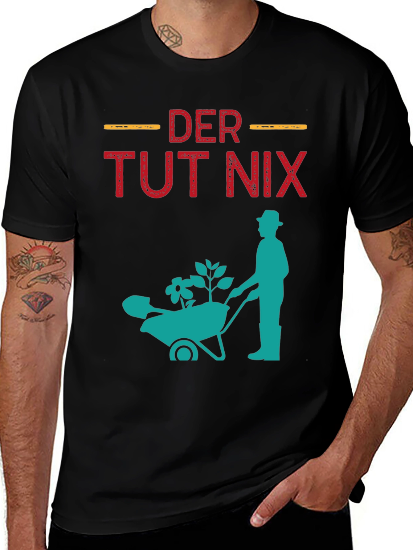 Variant 13 of Der Tut Nix Gardener T-Shirt