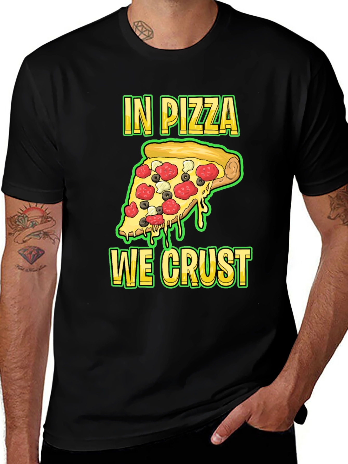 Variant 19 of In Pizza We Crust Funny Graphic Tee